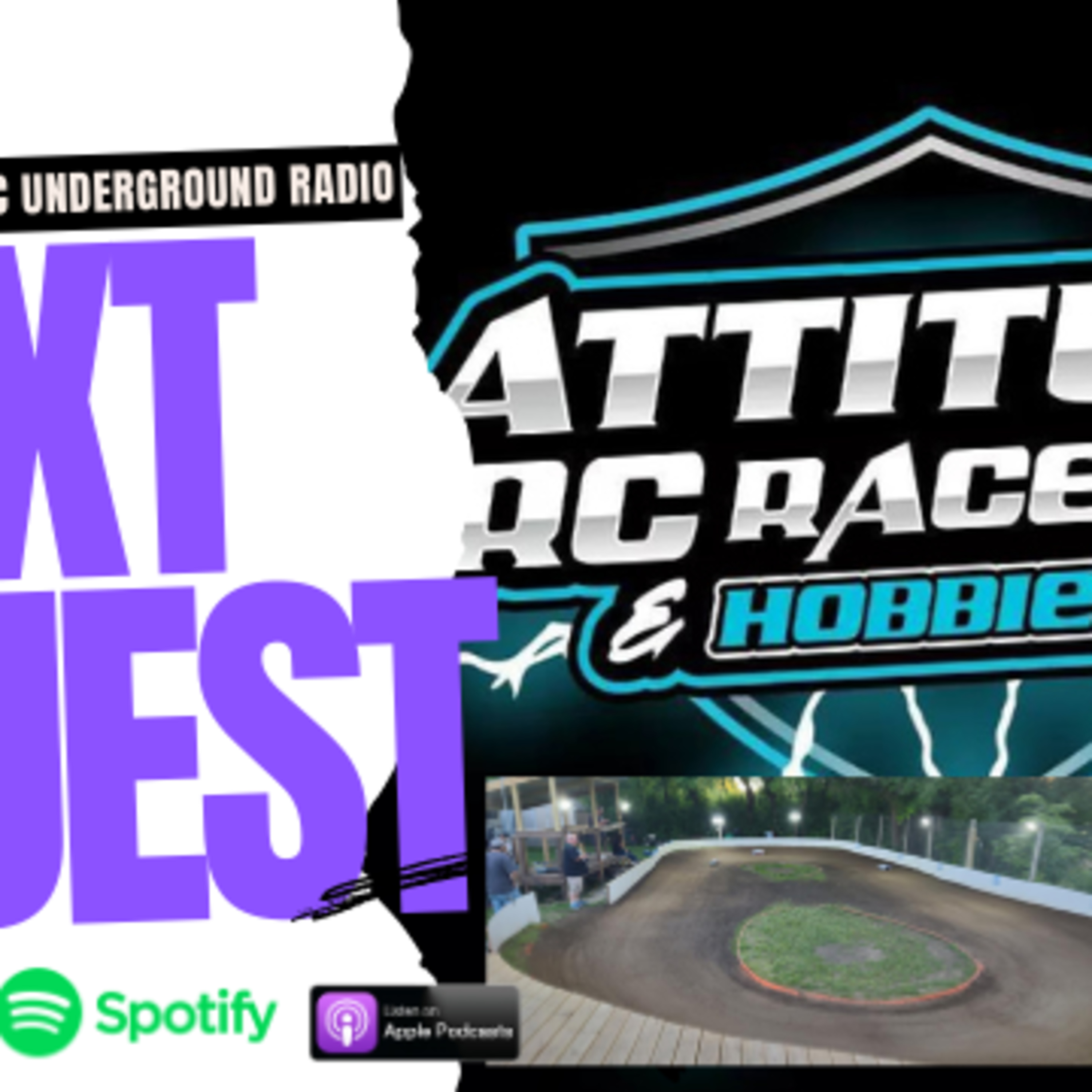 "RC Revelations: Unveiling Attitude Raceway with Aaron Streblow Part 2 episode artwork