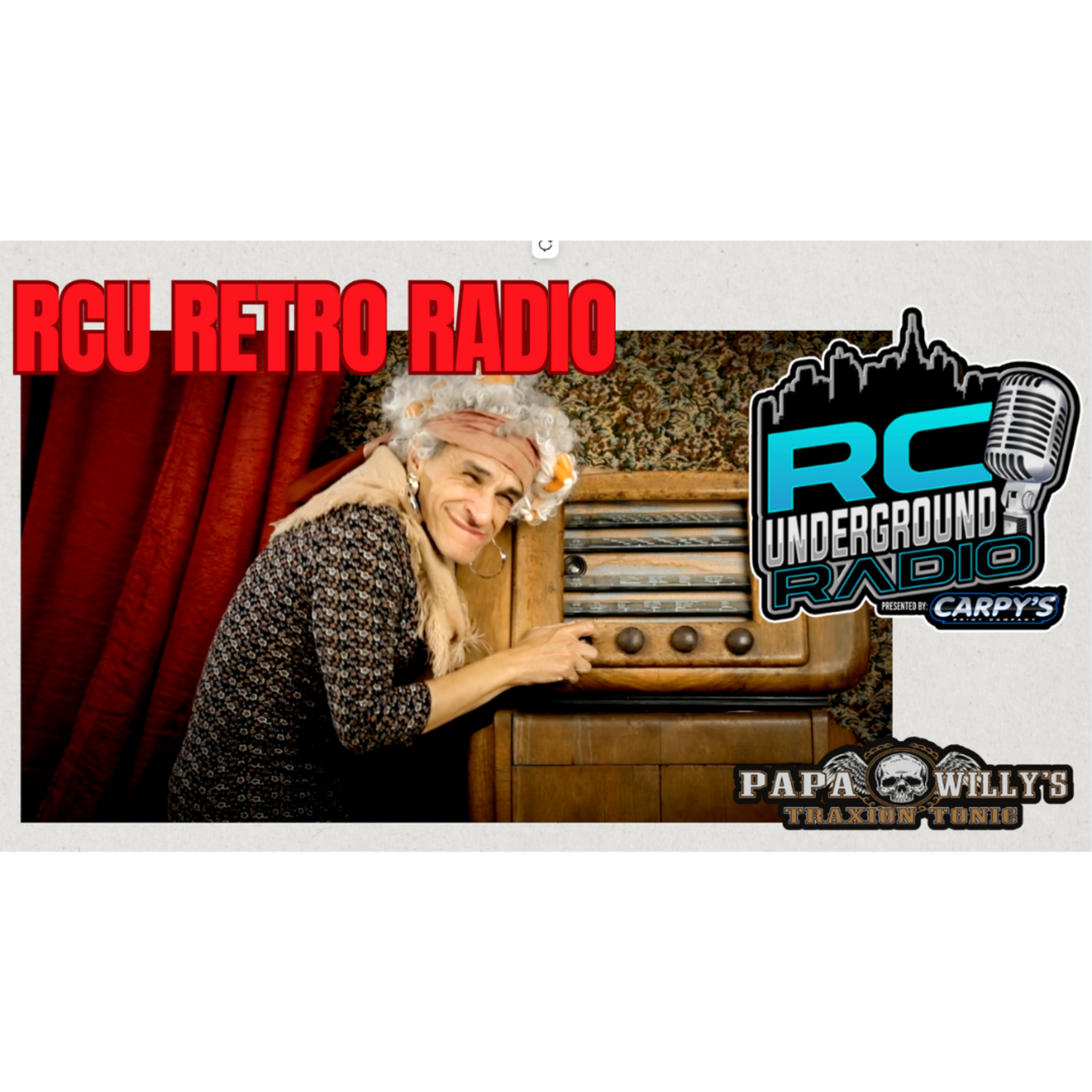 RC Underground Radio – Kicking It Old School Edition: RCU Retro Radio episode artwork