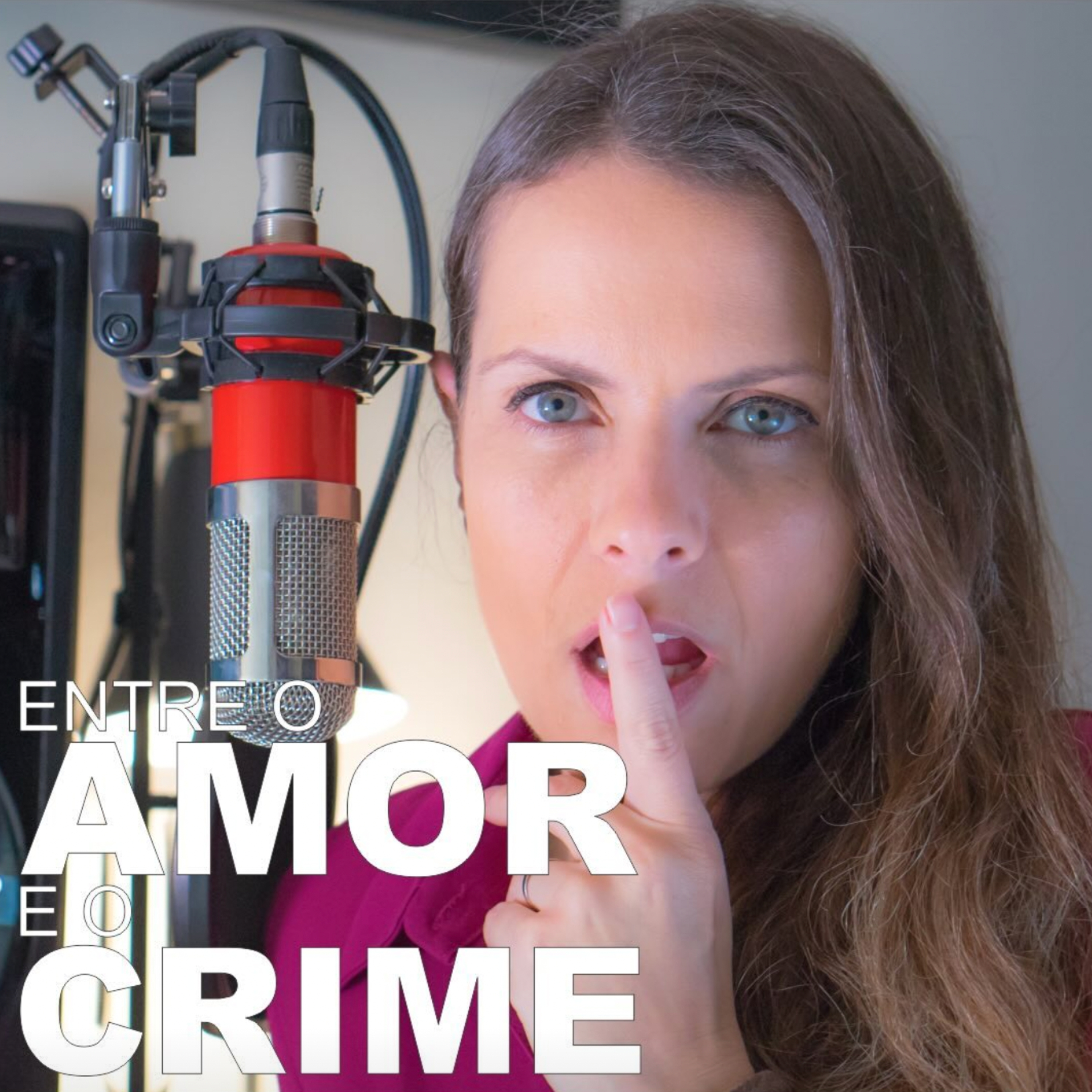 76. Entre o Amor e o Crime
