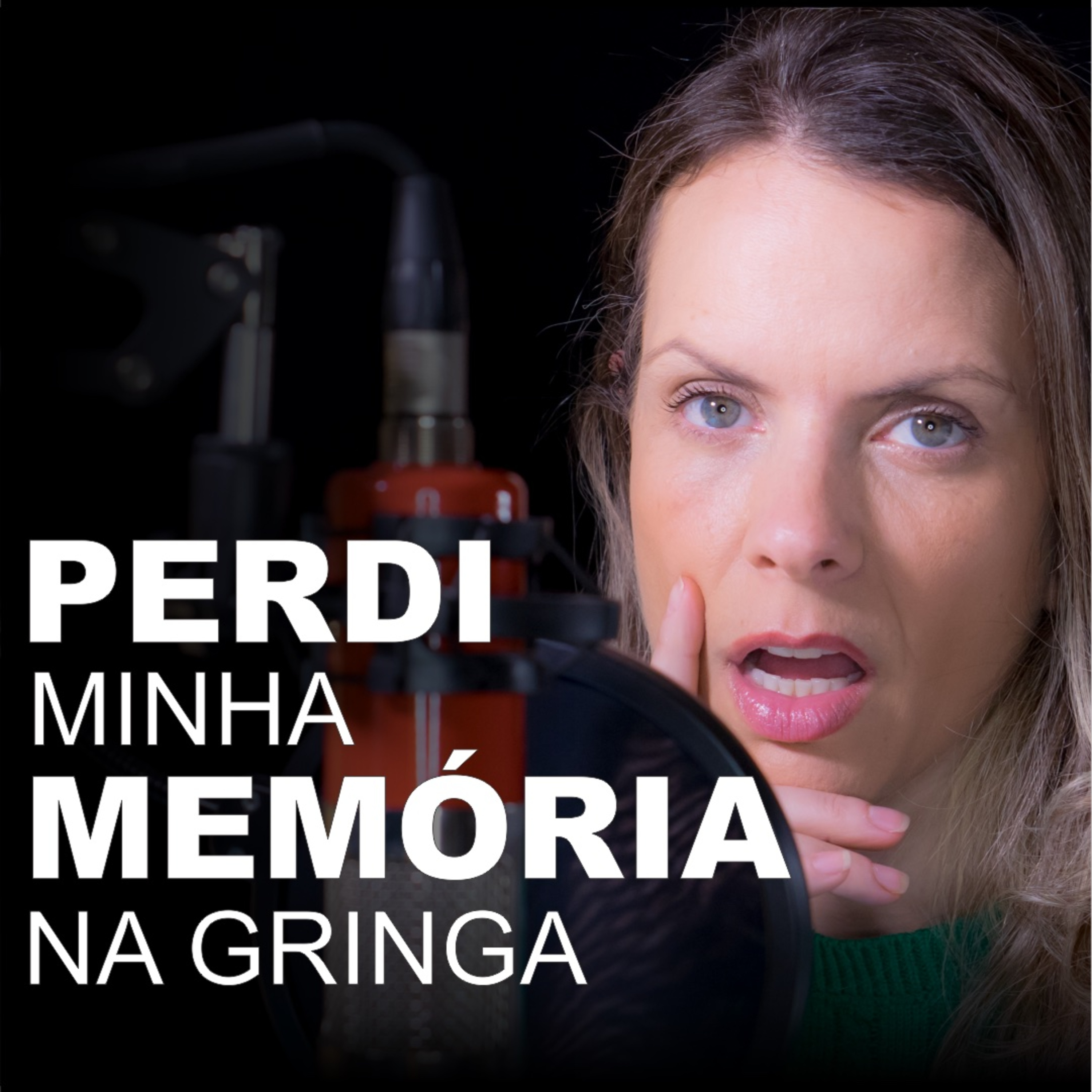 88. Perdi Minha Memória na Gringa episode artwork