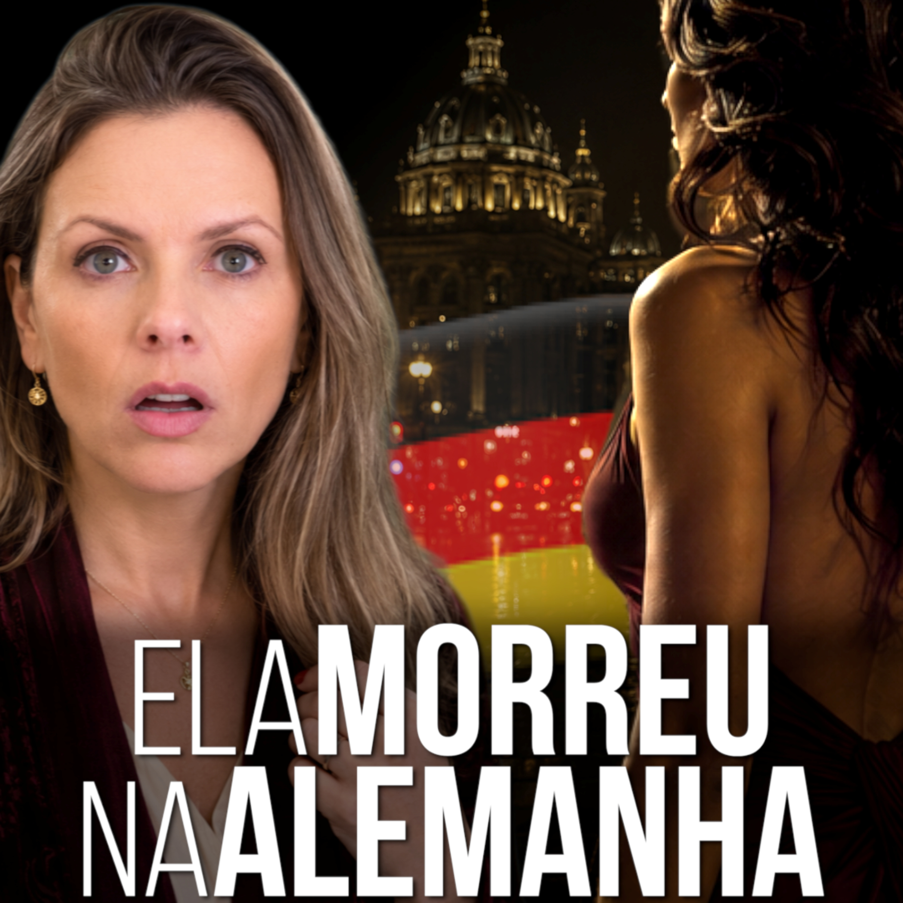 180. Ela Morreu na Alemanha episode artwork