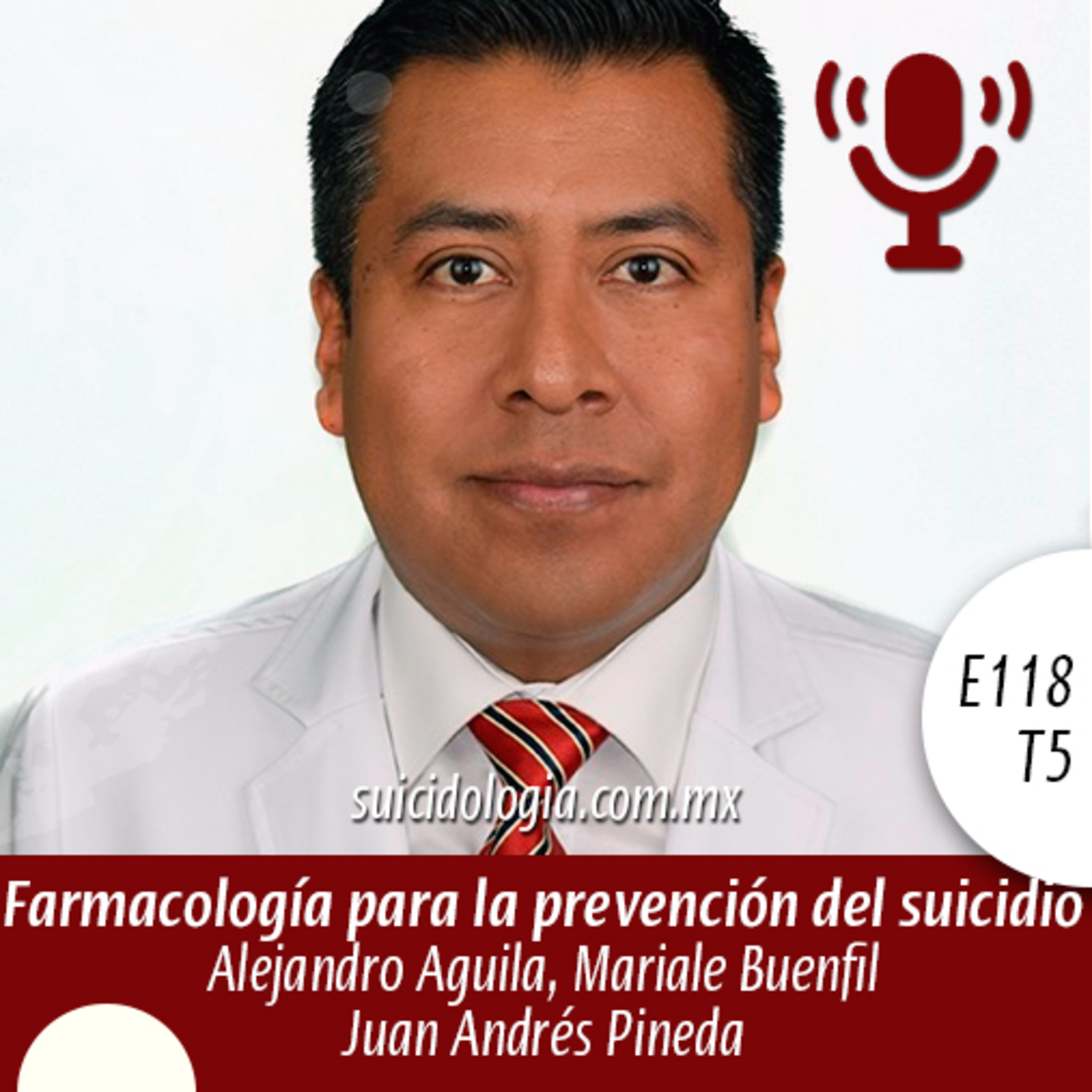 E118T5 Farmacología para la prevención del suicidio | Juan Andrés Pineda