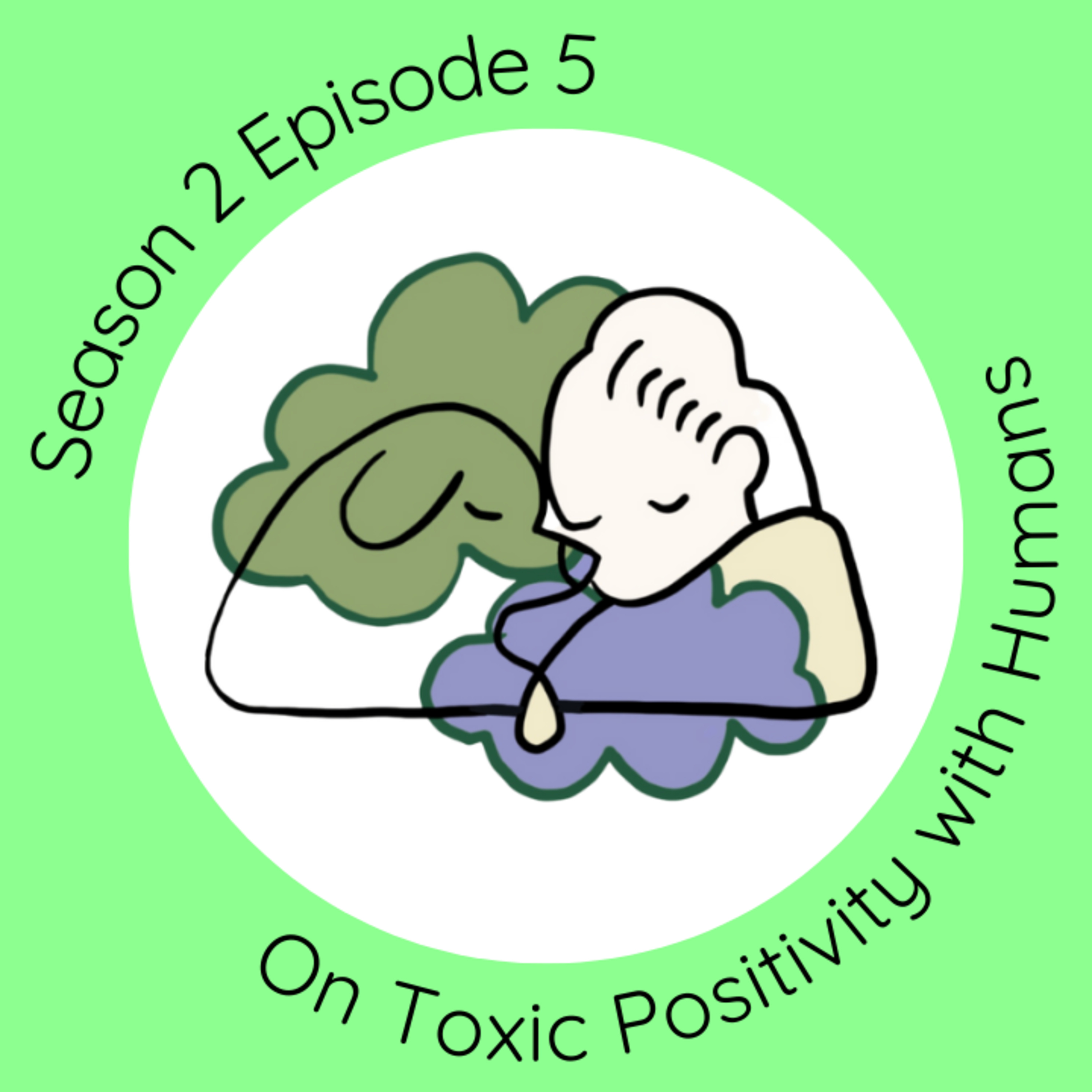 On Toxic Positivity with Humans episode artwork