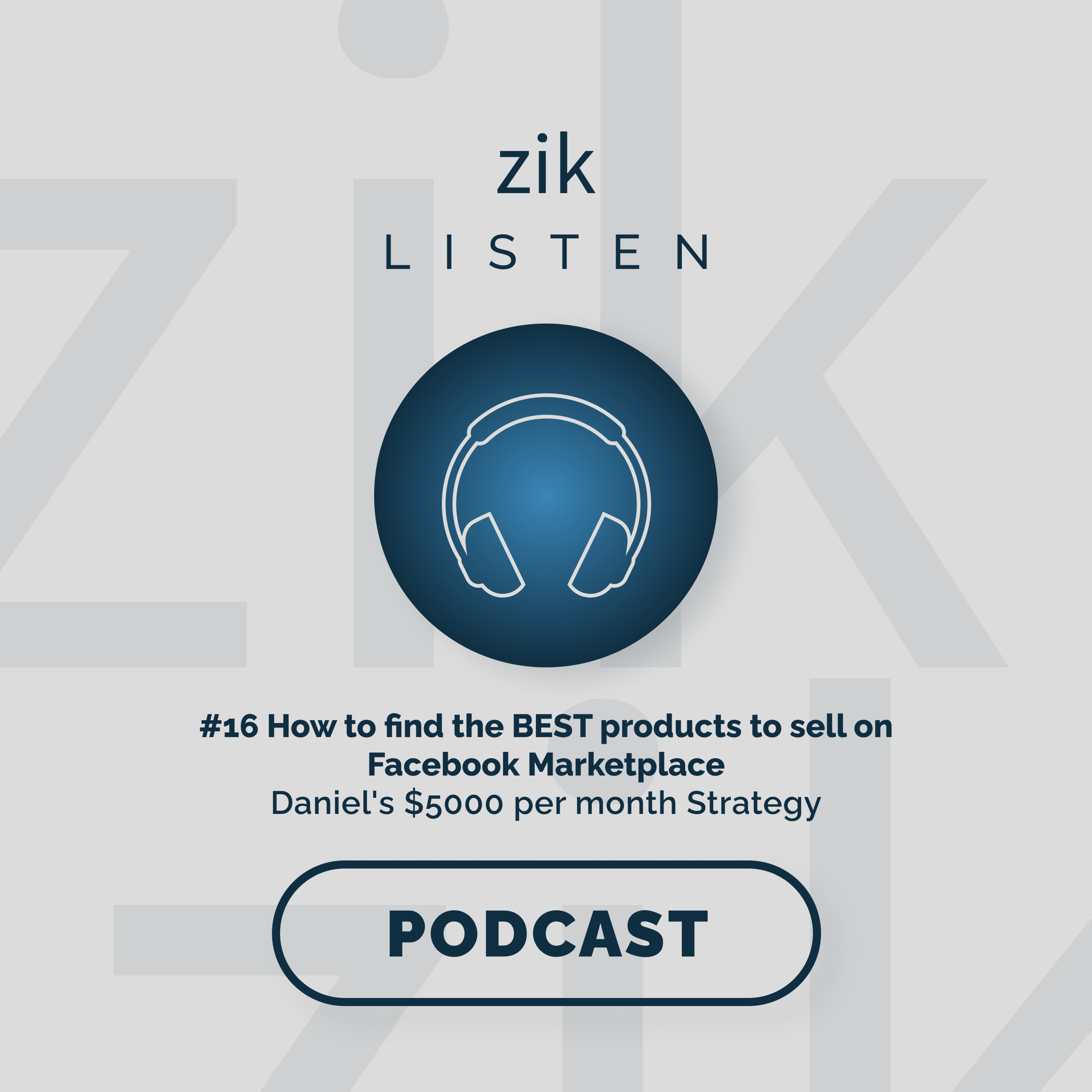 #16 How to find the BEST products to sell on Facebook Marketplace [Daniel's $5000 per month Strategy] episode artwork