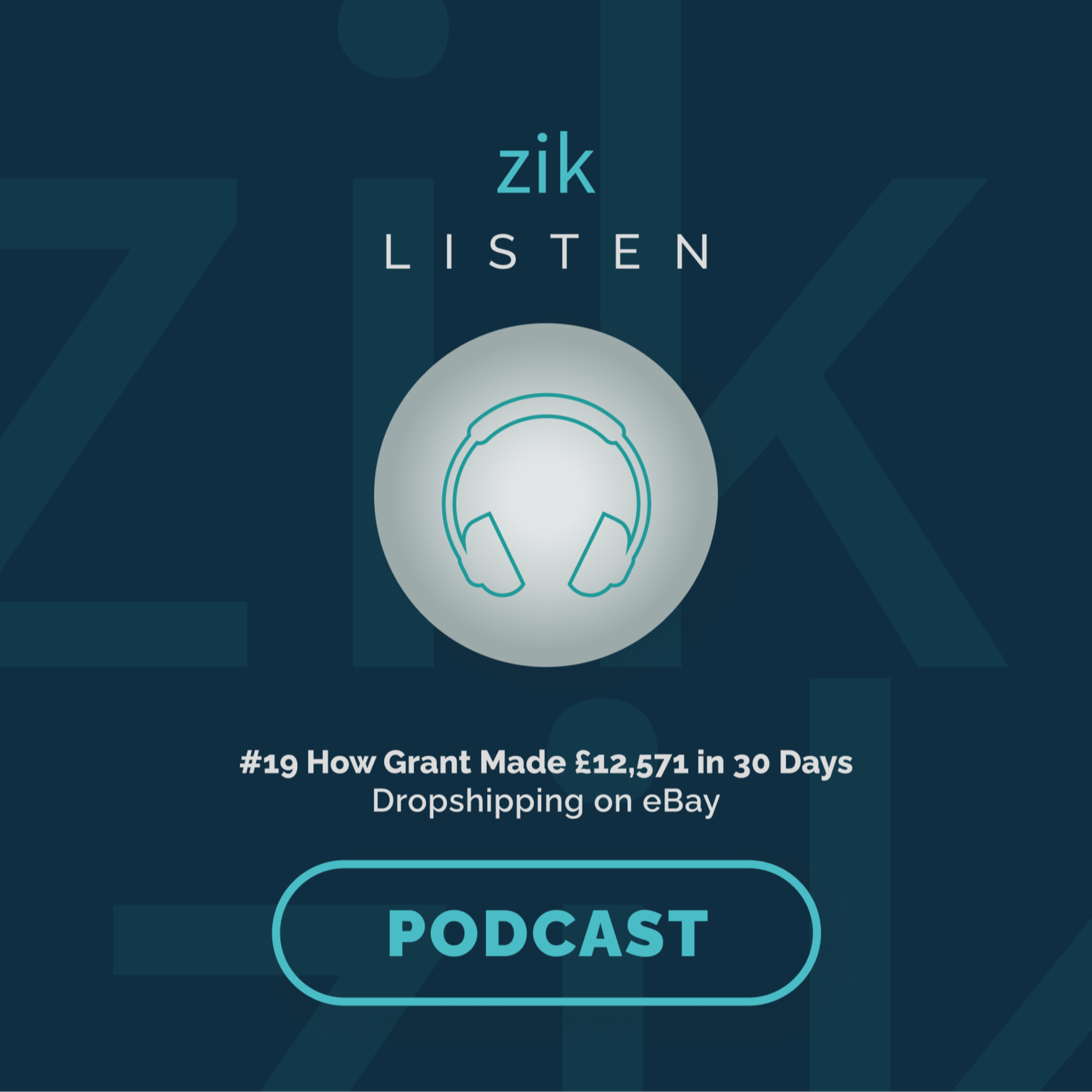 How Grant Made £12,571 in 90 Days | Dropshipping on eBay episode artwork