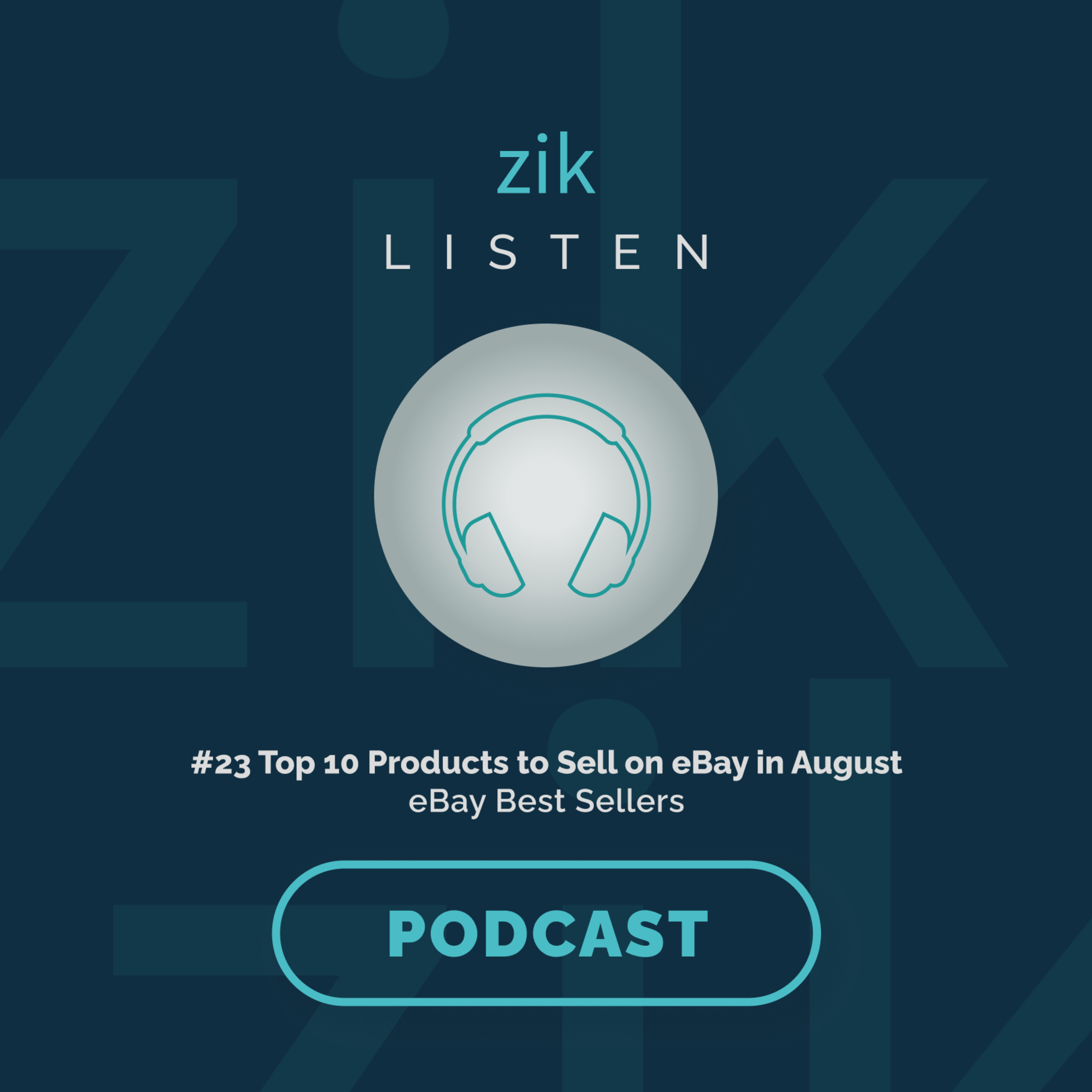#23 Top 10 Products to sell on eBay in August 🔥 eBay Best Sellers 🔥 episode artwork