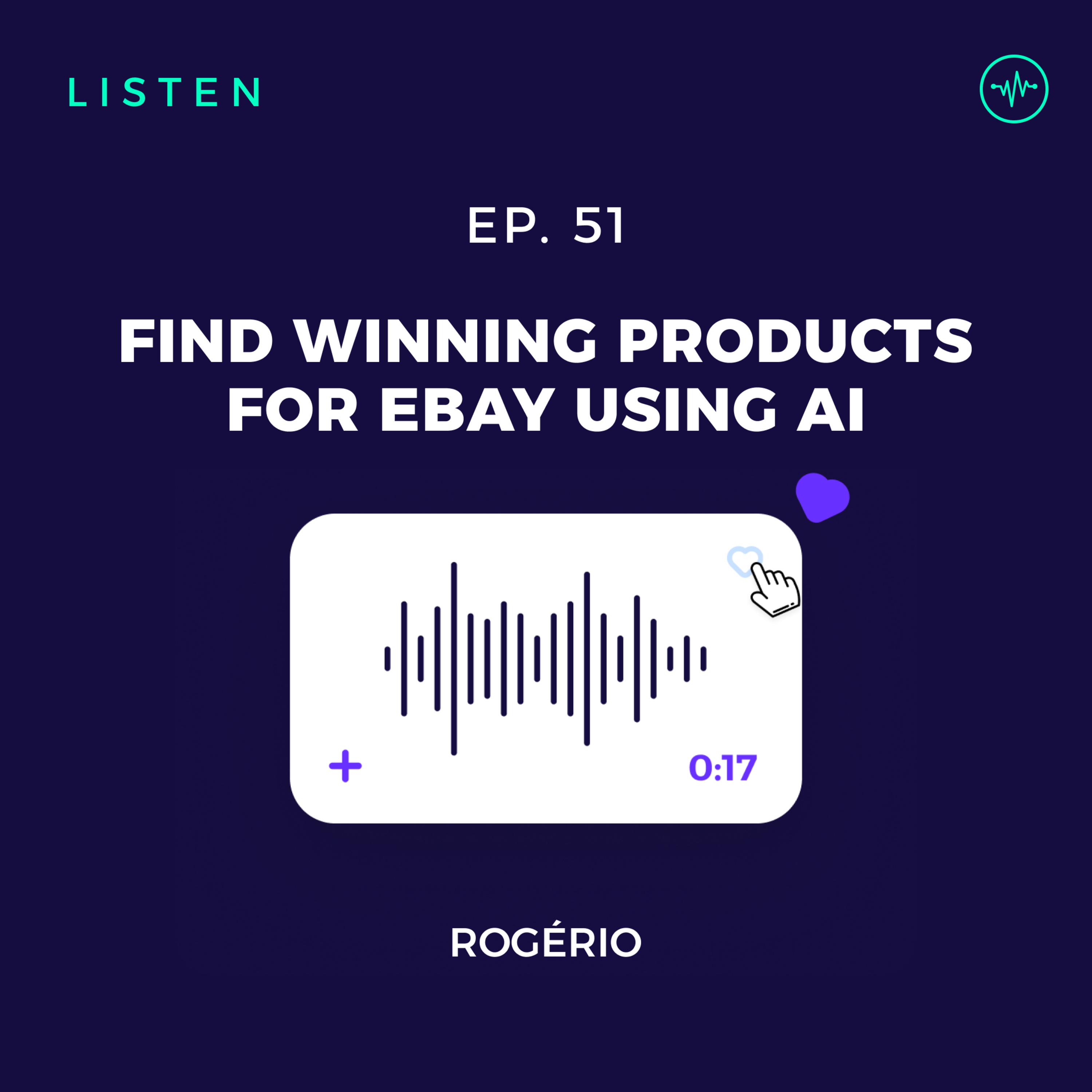 #51 How AI BOT Finds Winning Products for eBay episode artwork