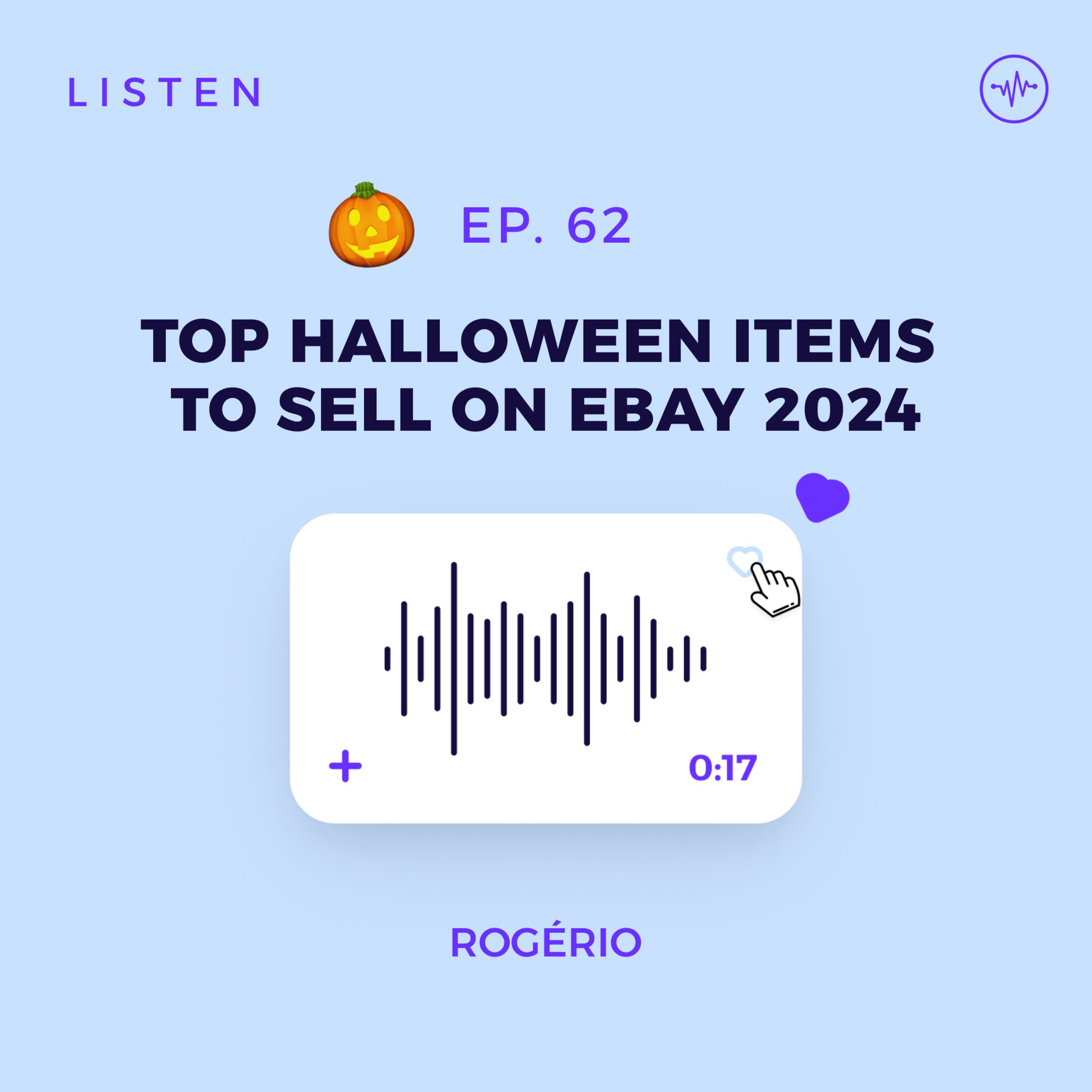 #62 Top 7 Halloween Items to Sell on eBay in 2024 episode artwork