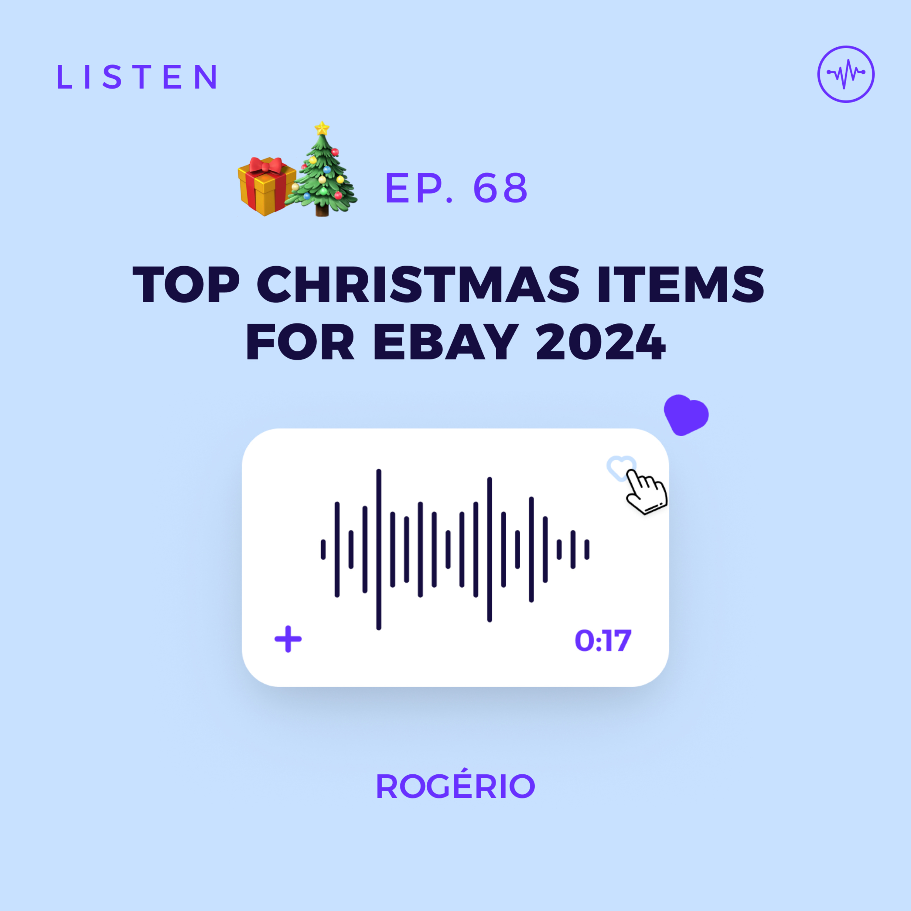 #68 Top Christmas Products To Sell Online episode artwork