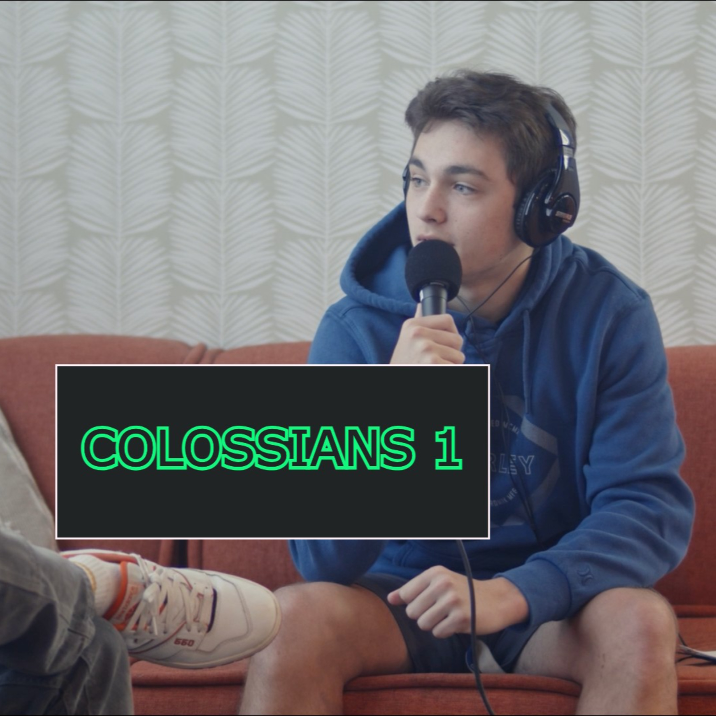 COLOSSIANS 1 episode artwork