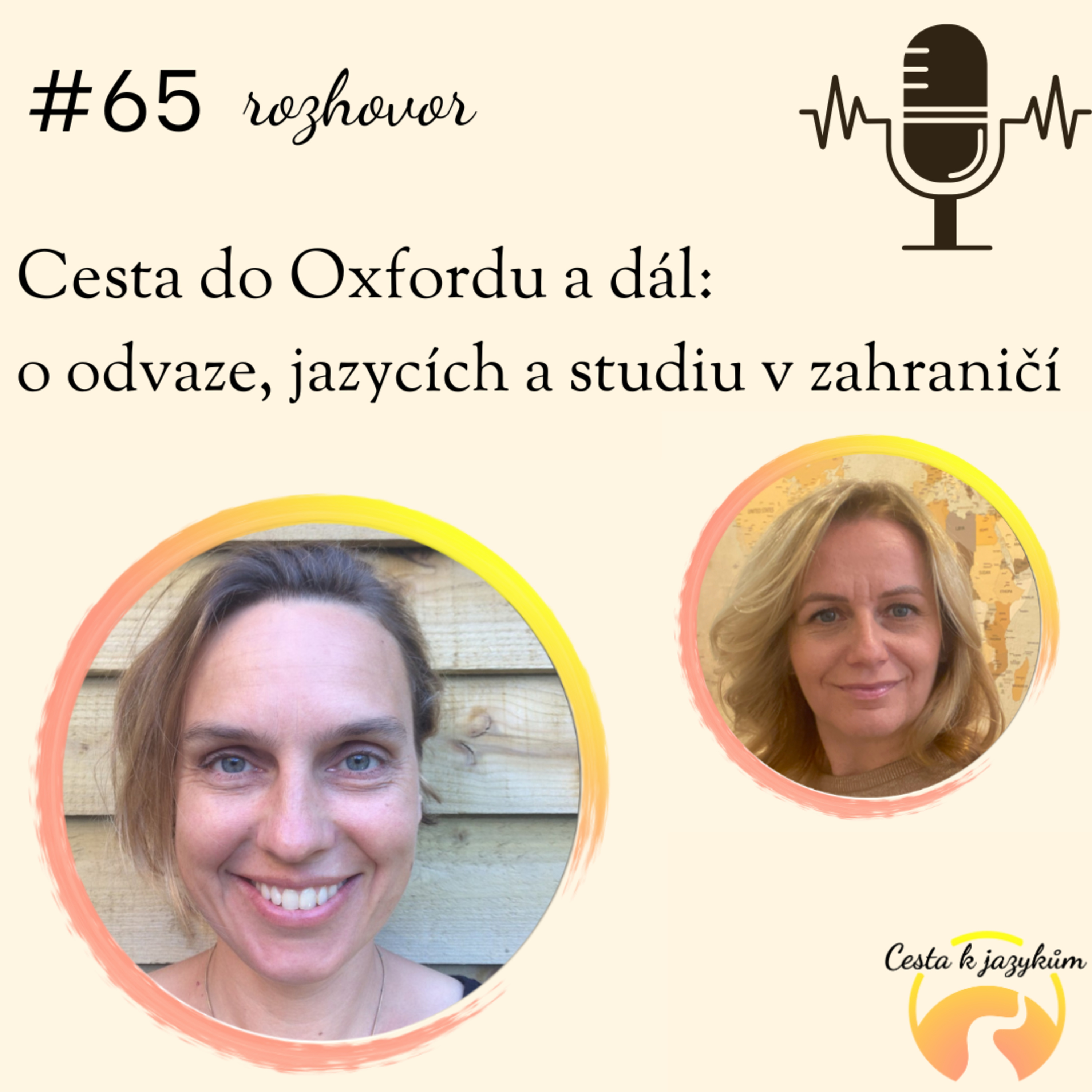 #65 Cesta do Oxfordu a dál - o odvaze, jazycích a studiu v zahraničí episode artwork