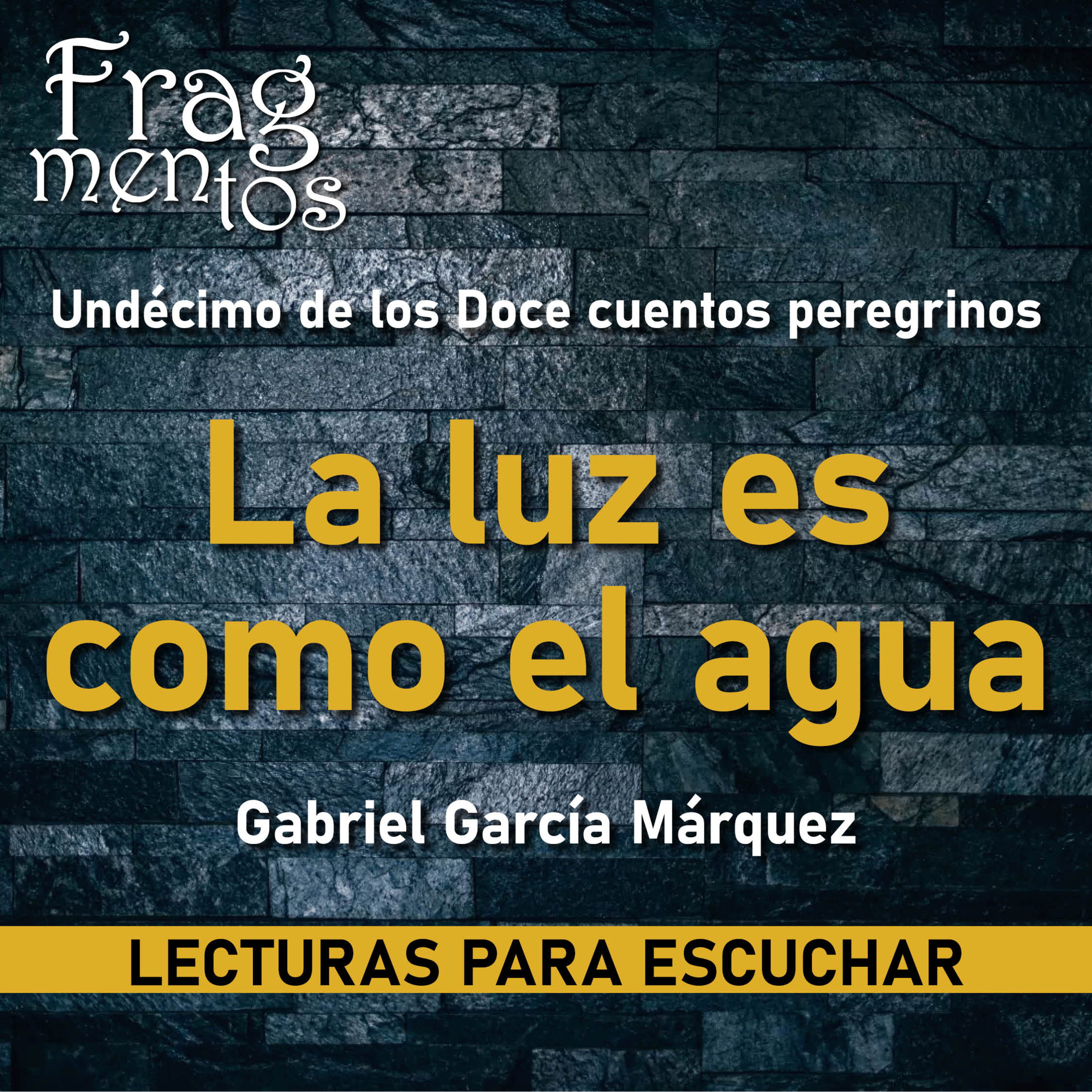 Fragmentos. Lecturas para escuchar