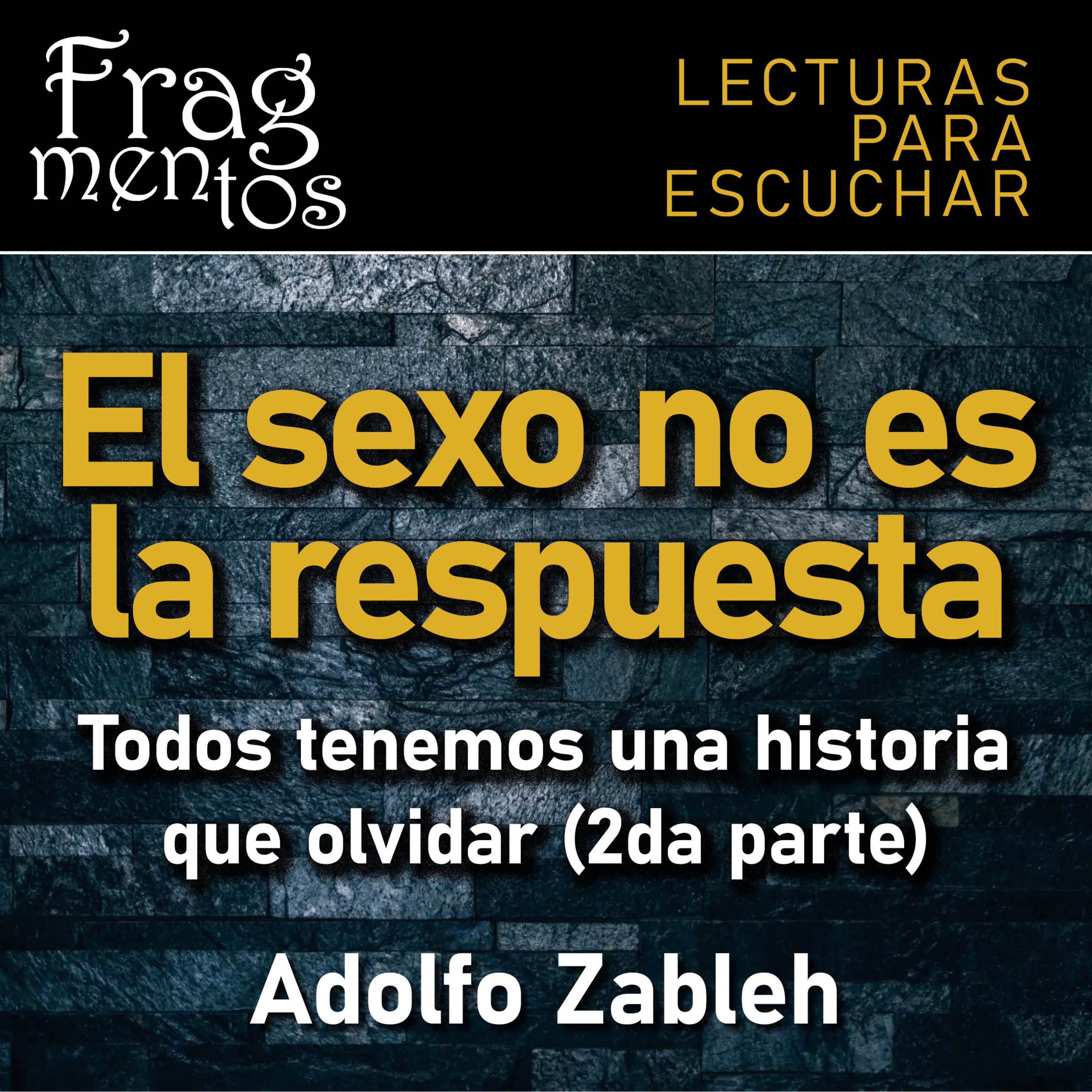 Fragmentos. Lecturas para escuchar