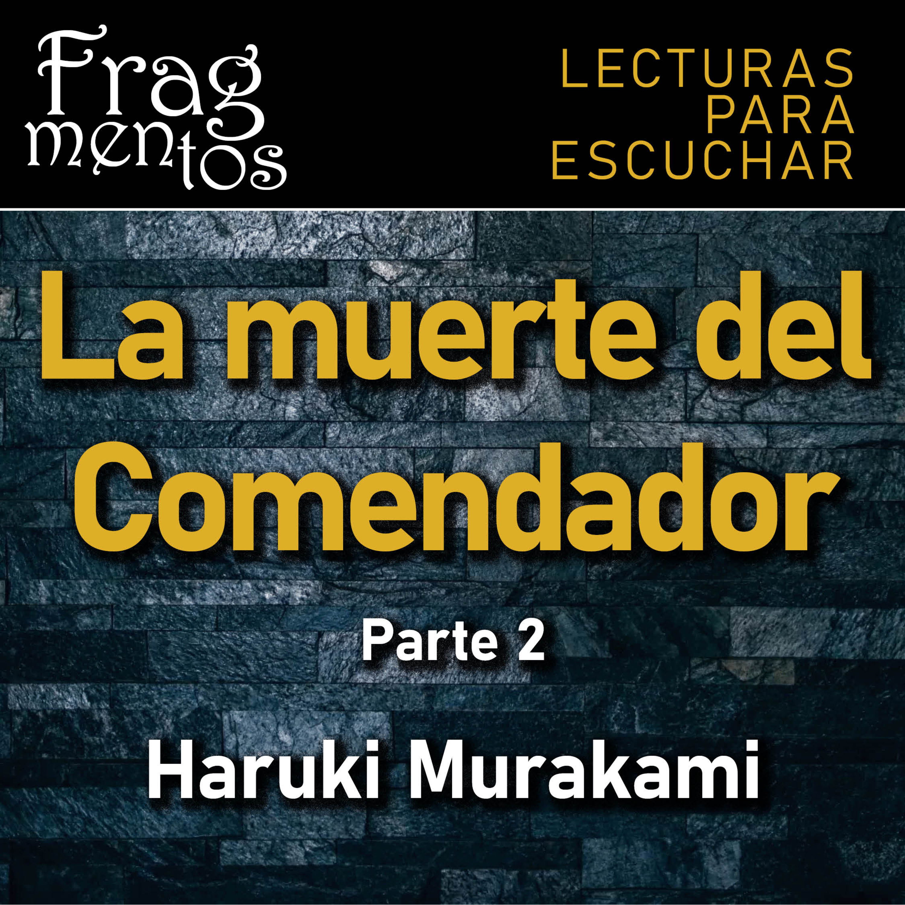 Fragmentos. Lecturas para escuchar