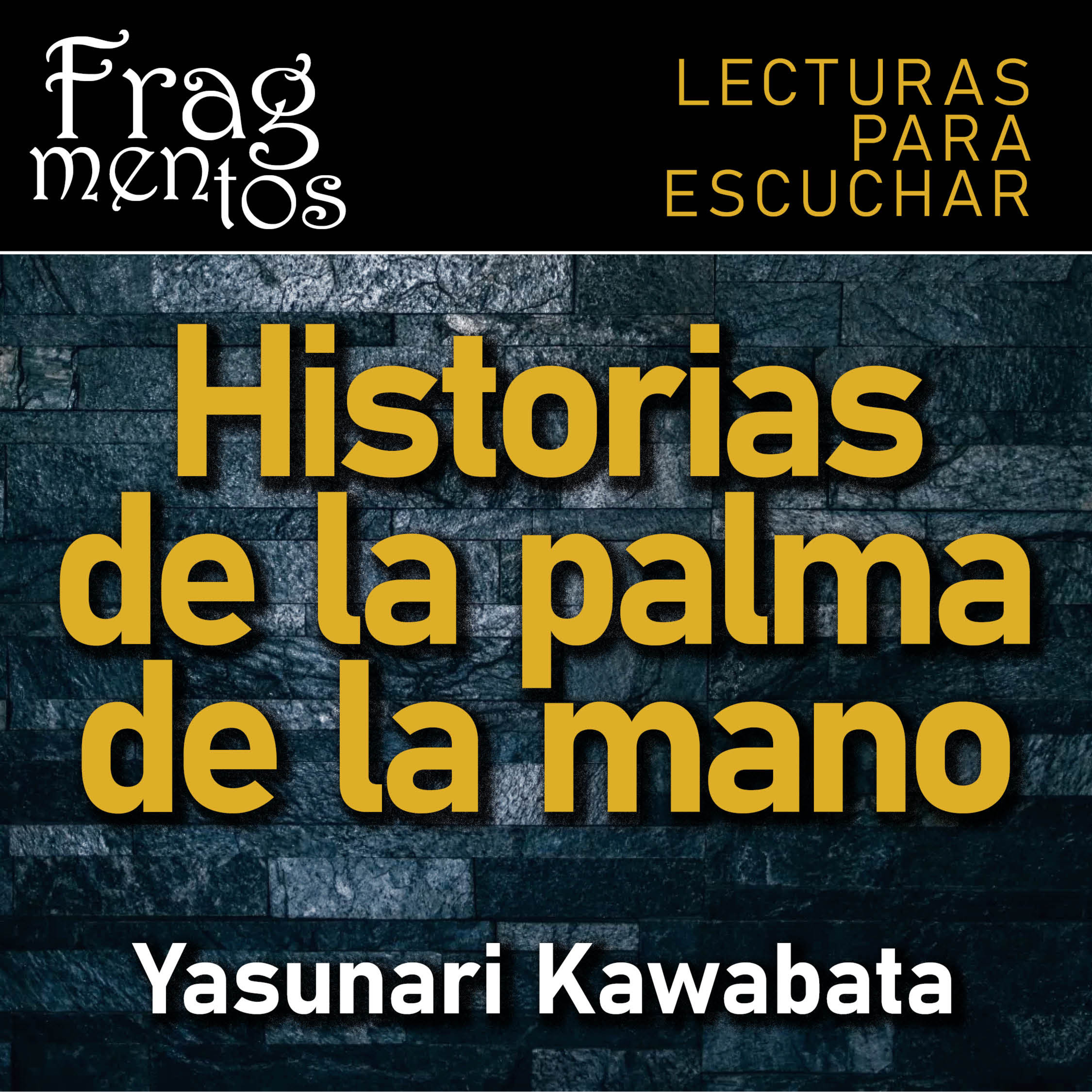 Fragmentos. Lecturas para escuchar