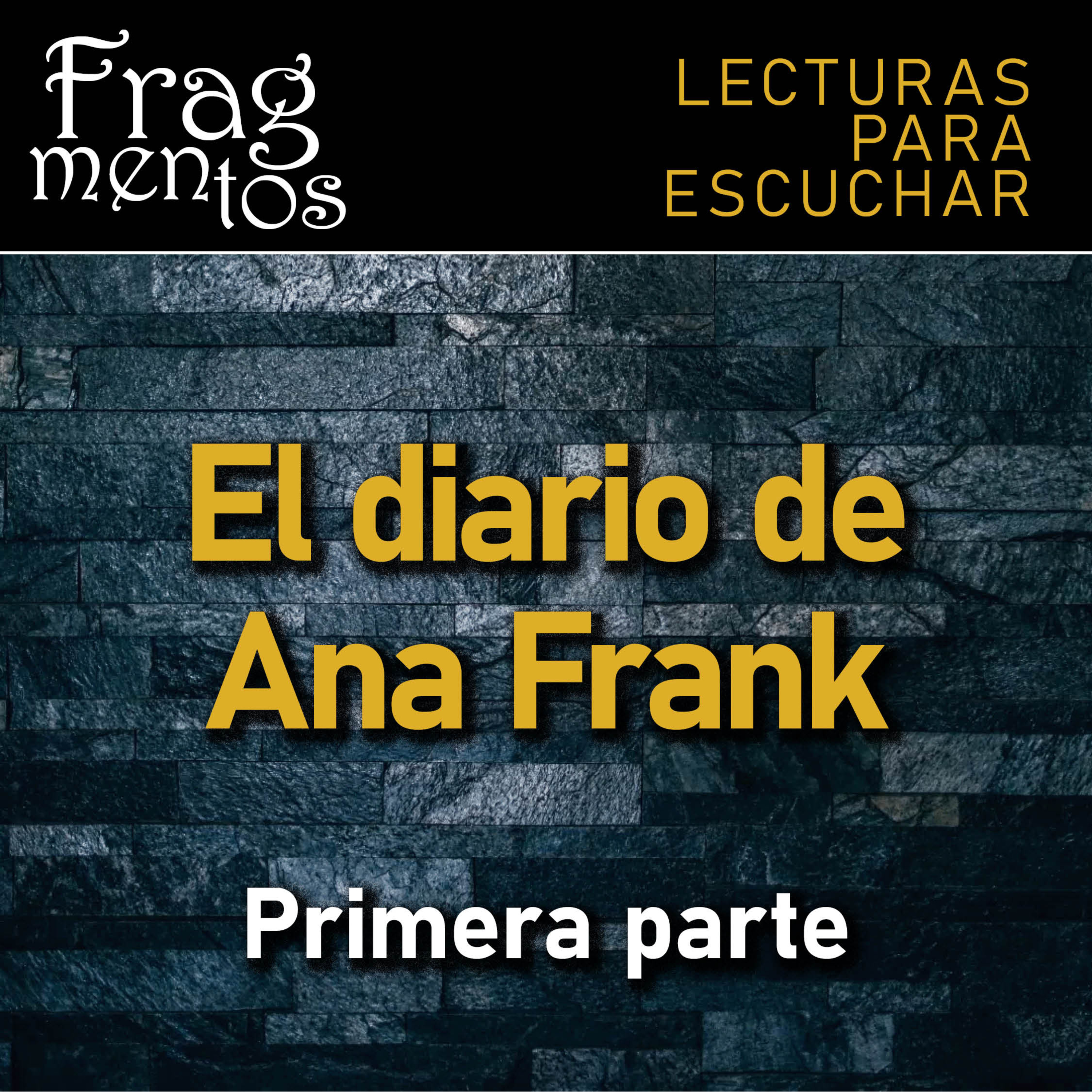 Fragmentos. Lecturas para escuchar