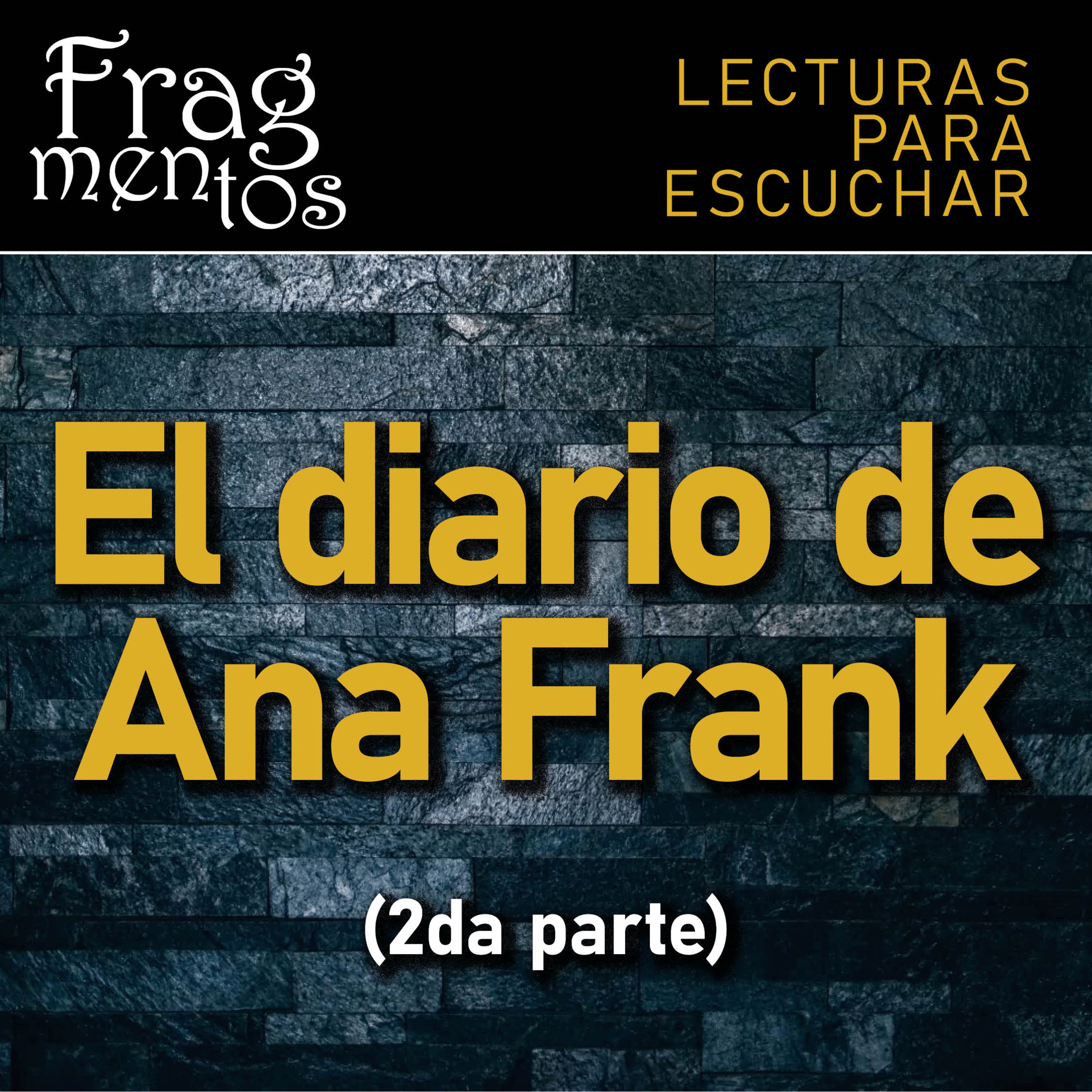 Fragmentos. Lecturas para escuchar