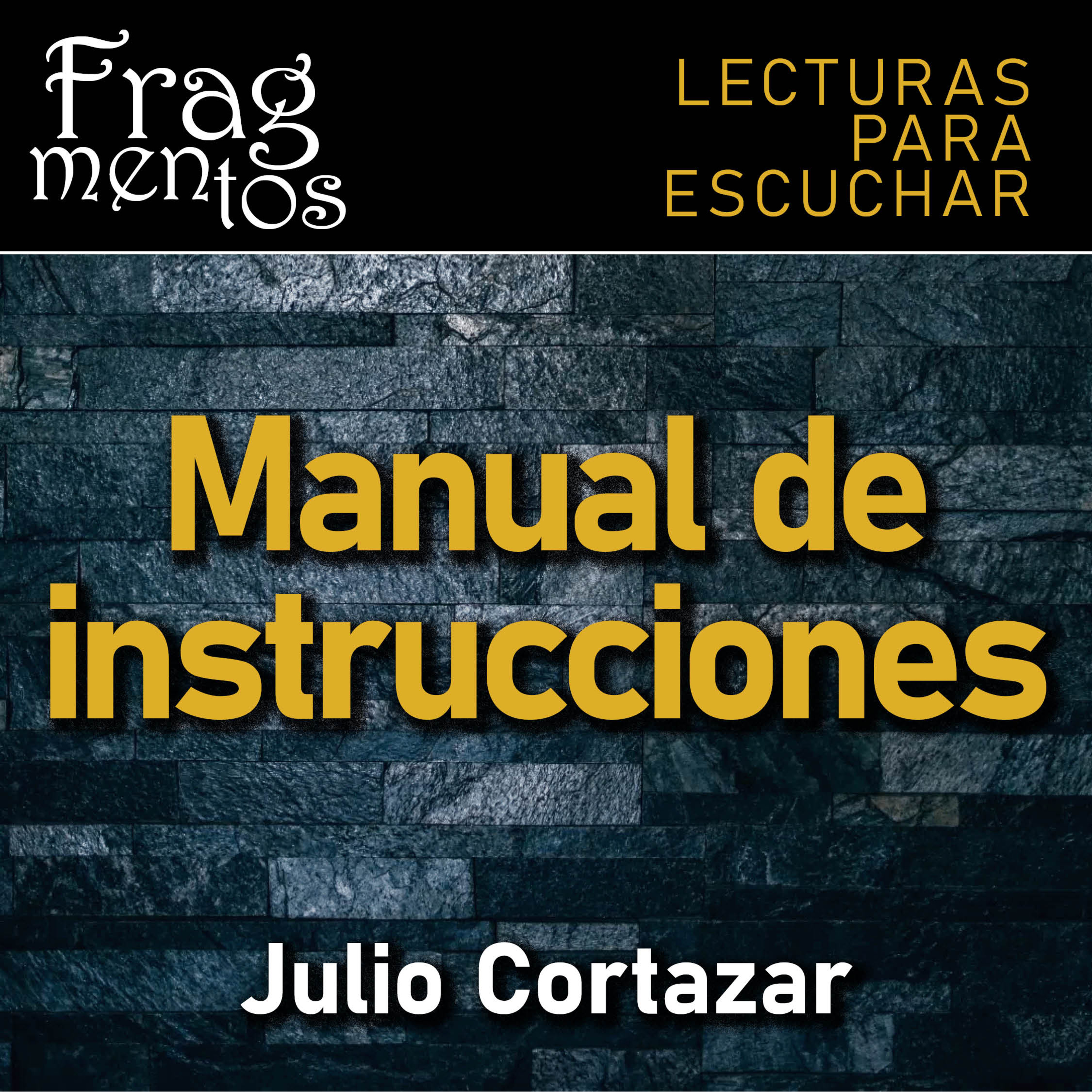 Fragmentos. Lecturas para escuchar