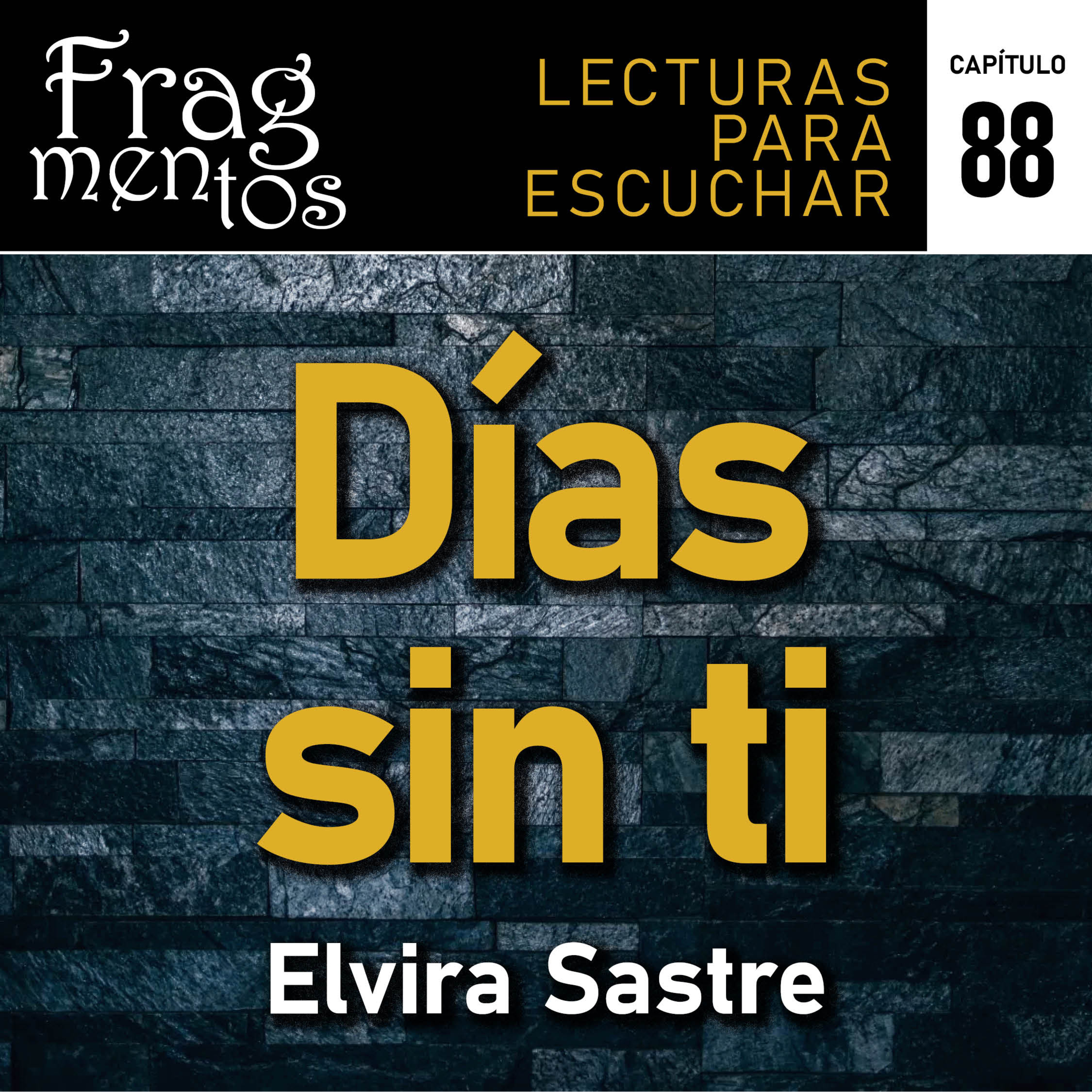 Fragmentos. Lecturas para escuchar