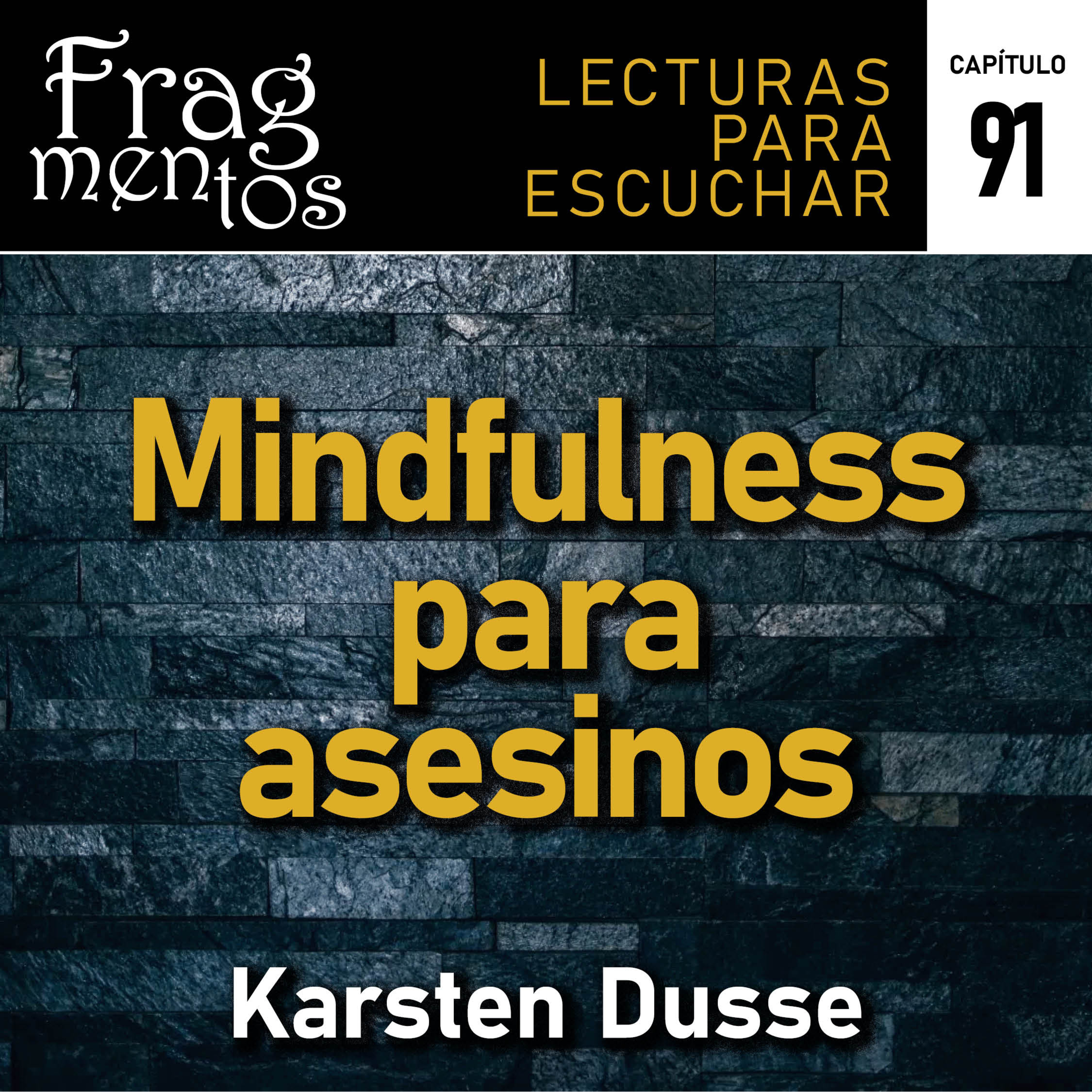 Fragmentos. Lecturas para escuchar
