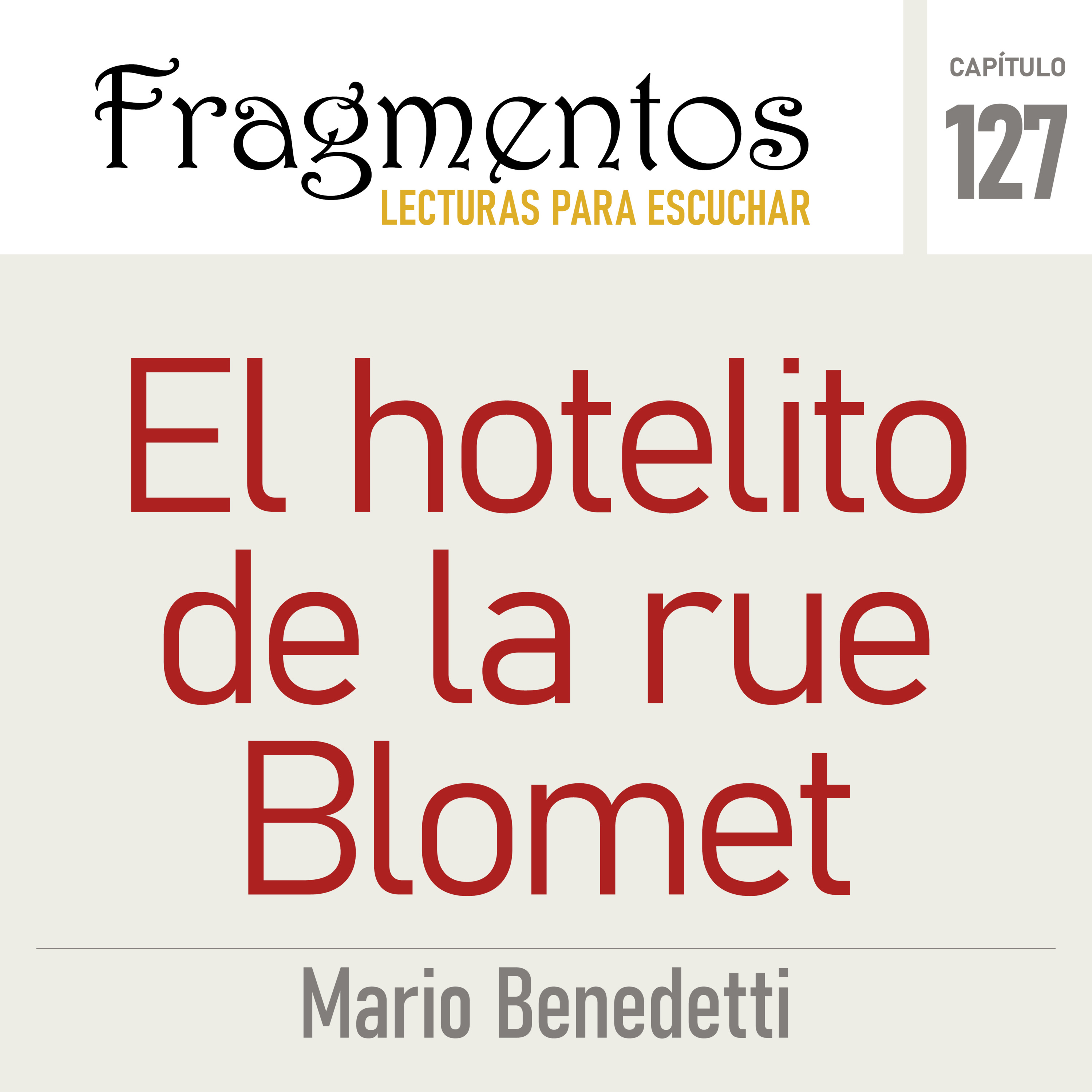 El hotelito de la rue Blomet -Mario Benedetti episode artwork