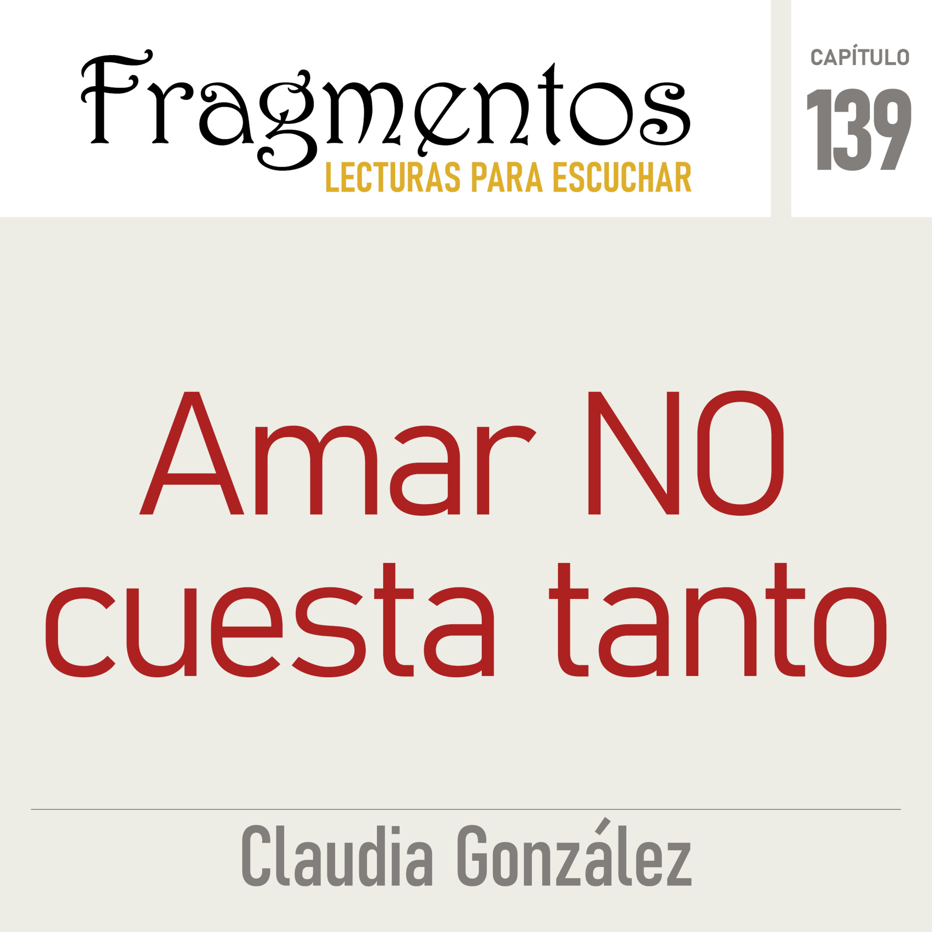 Amar NO cuesta tanto -Claudia González episode artwork