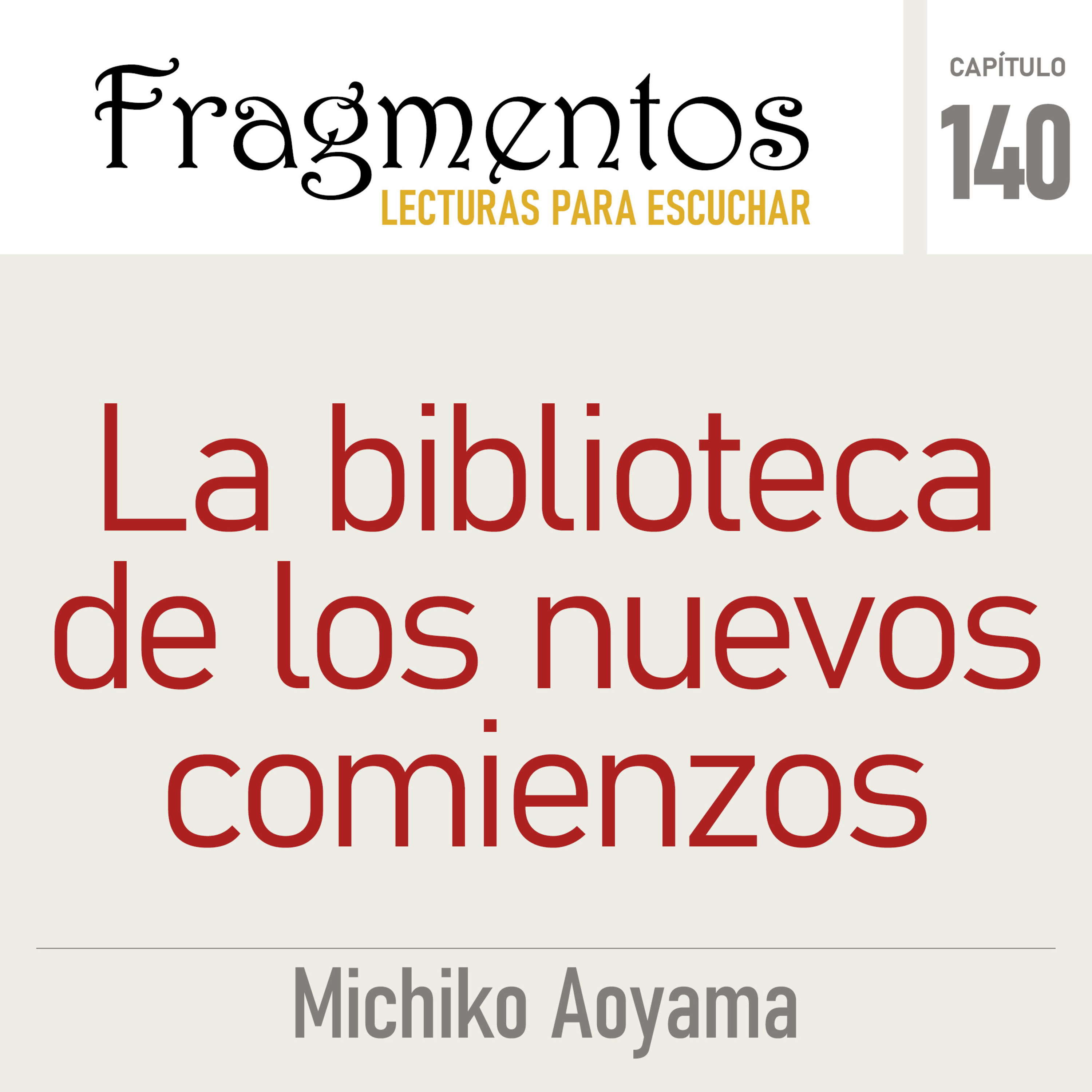 La biblioteca de los nuevos comienzos -Michiko Aoyama episode artwork