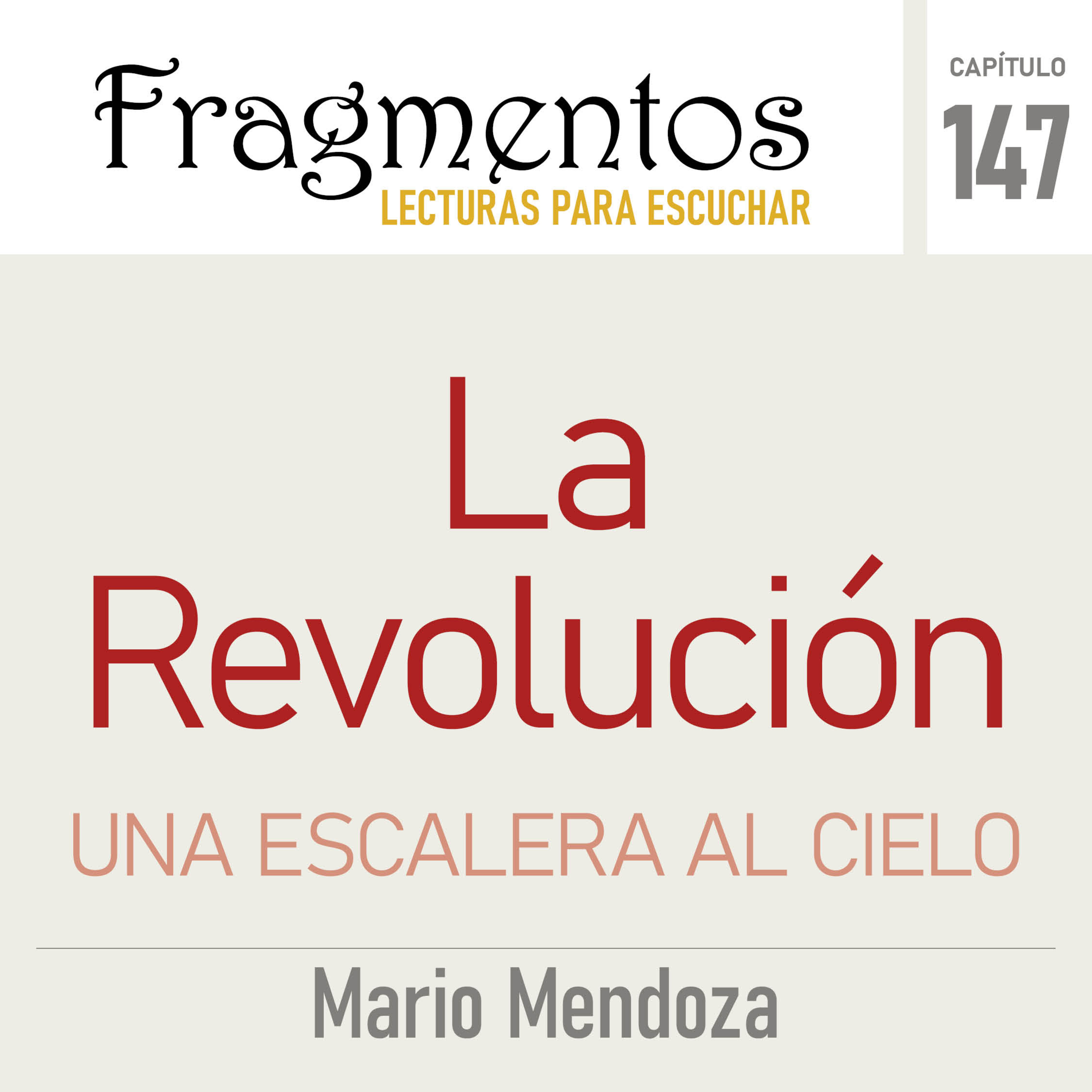 La revolución -Mario Mendoza episode artwork