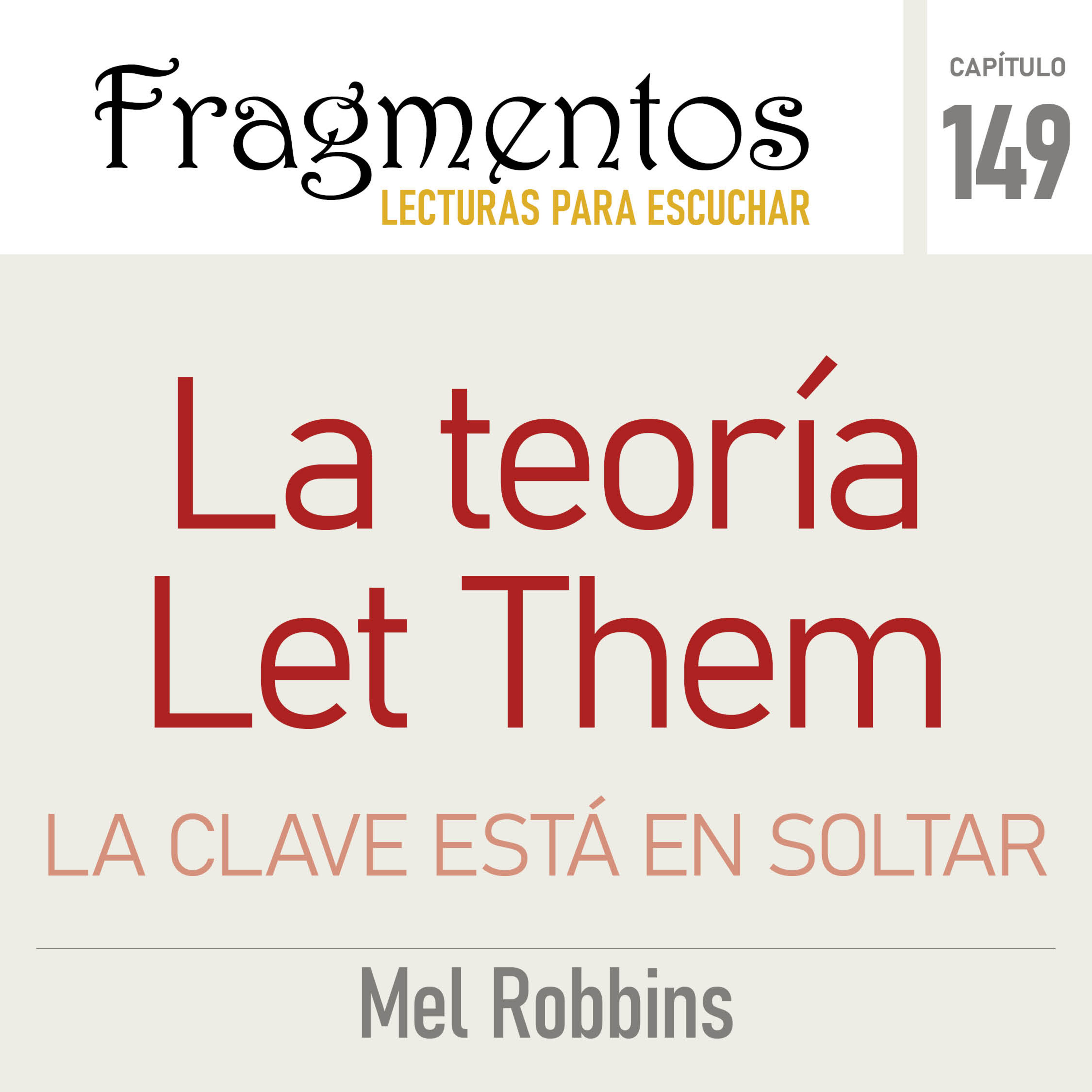 La teoría Let Them: La clave está en soltar episode artwork