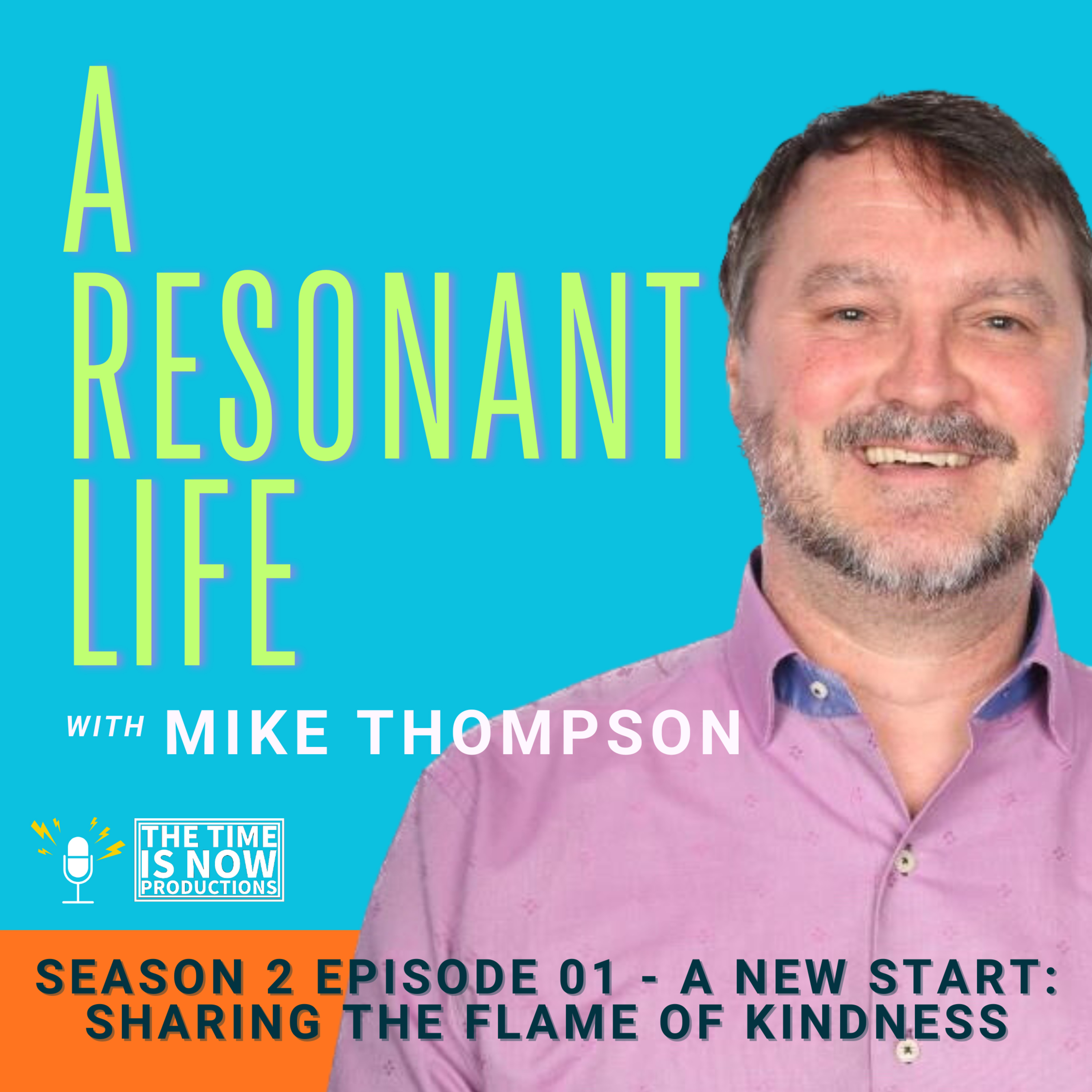 A New Start - Sharing the Flame of Kindness