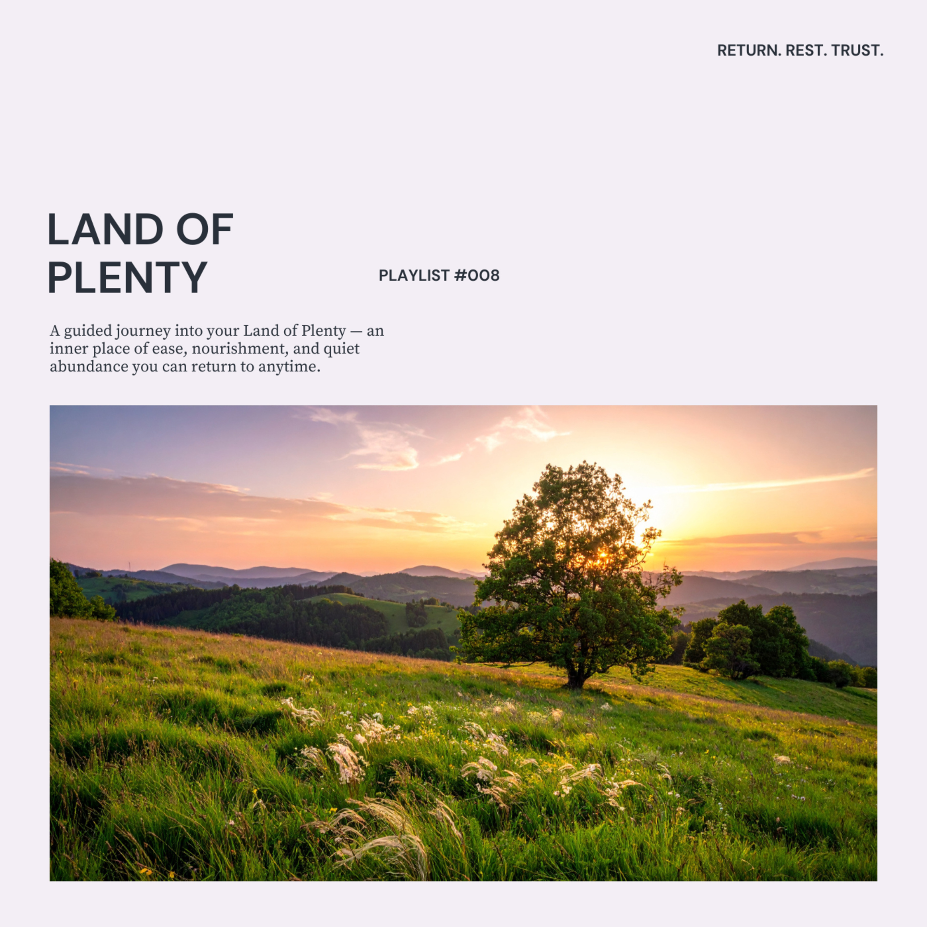 Land of Plenty Guided Meditation