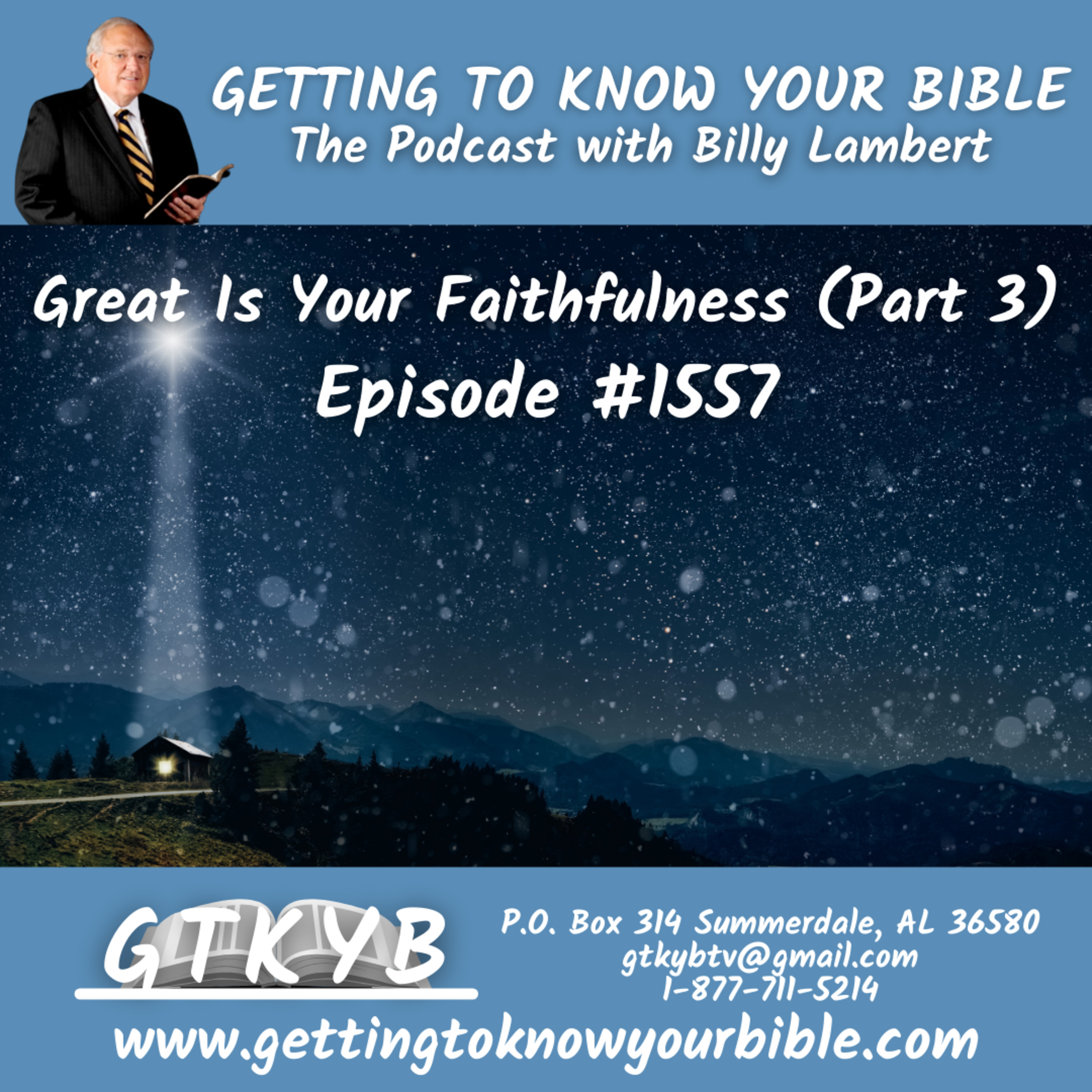 Great Is Your Faithfulness (Part 3)