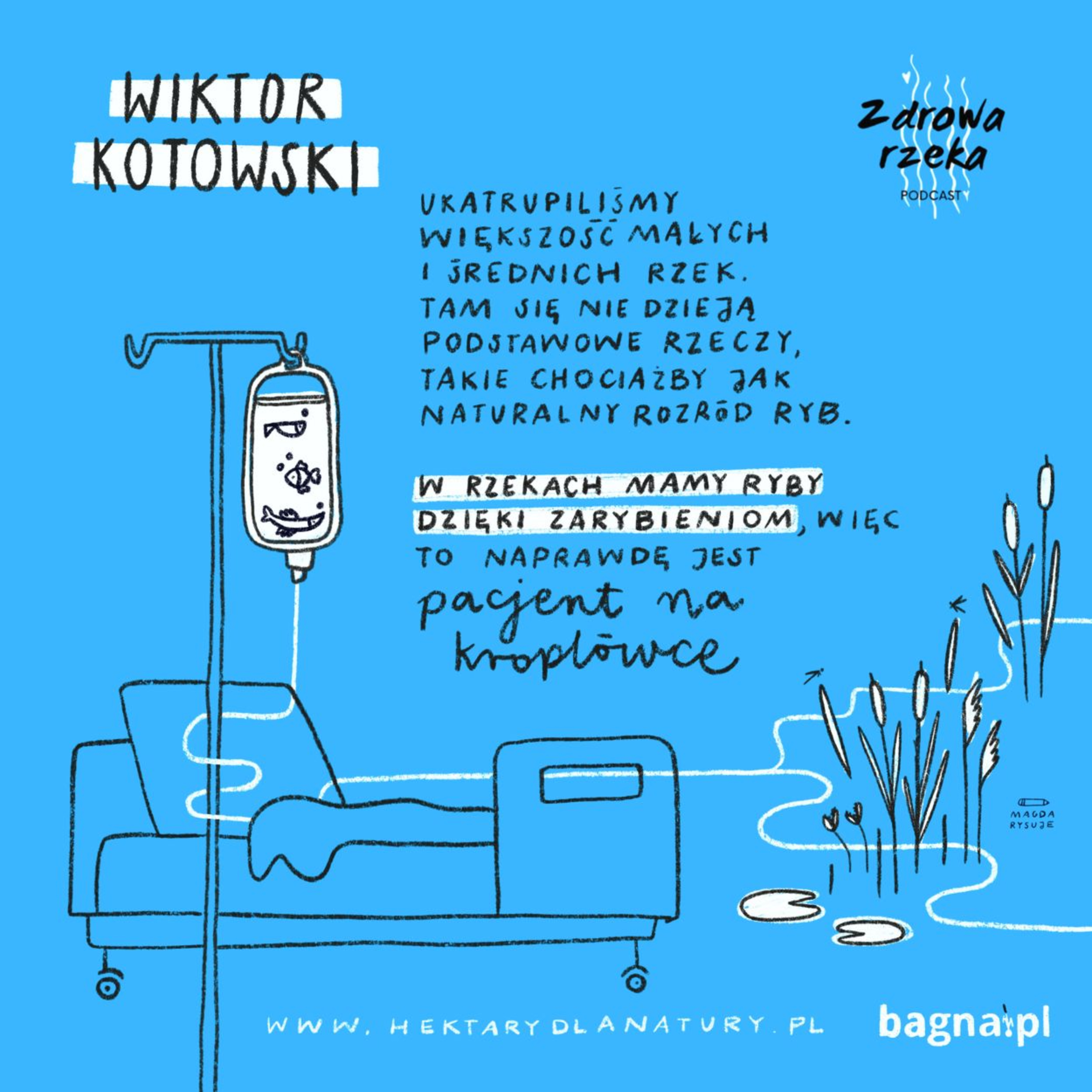 S1 E06 Wiktor Kotowski — Usłyszelibyśmy jej płacz