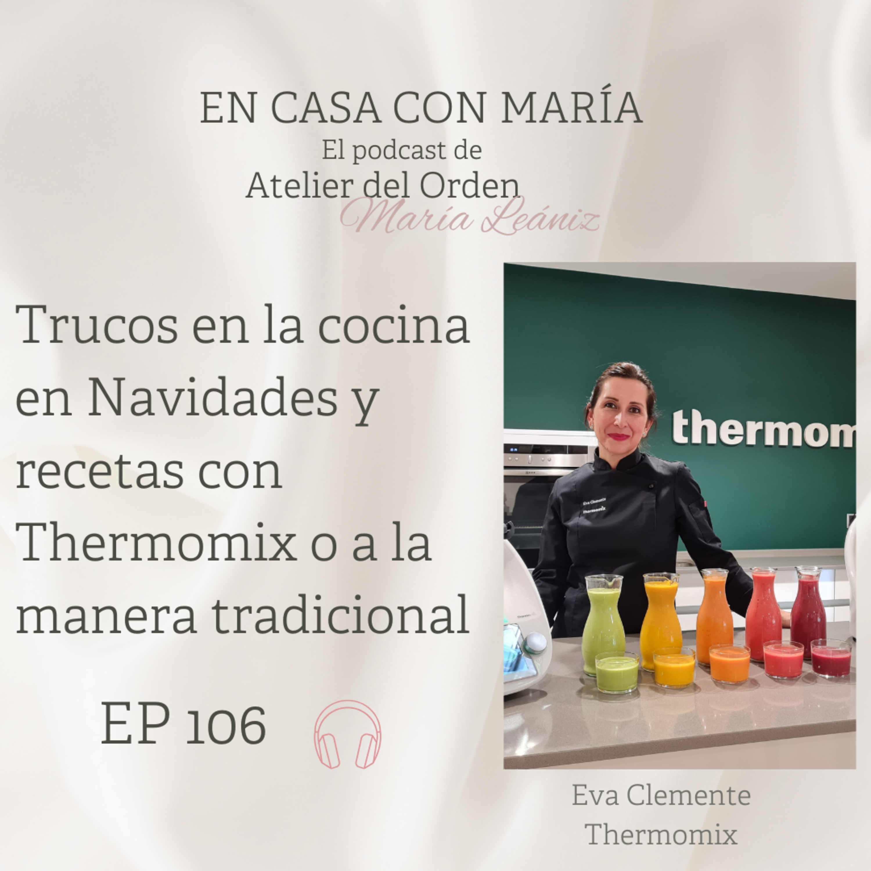 EP106 Trucos en la cocina en Navidades y recetas con Thermomix y a la manera tradicional