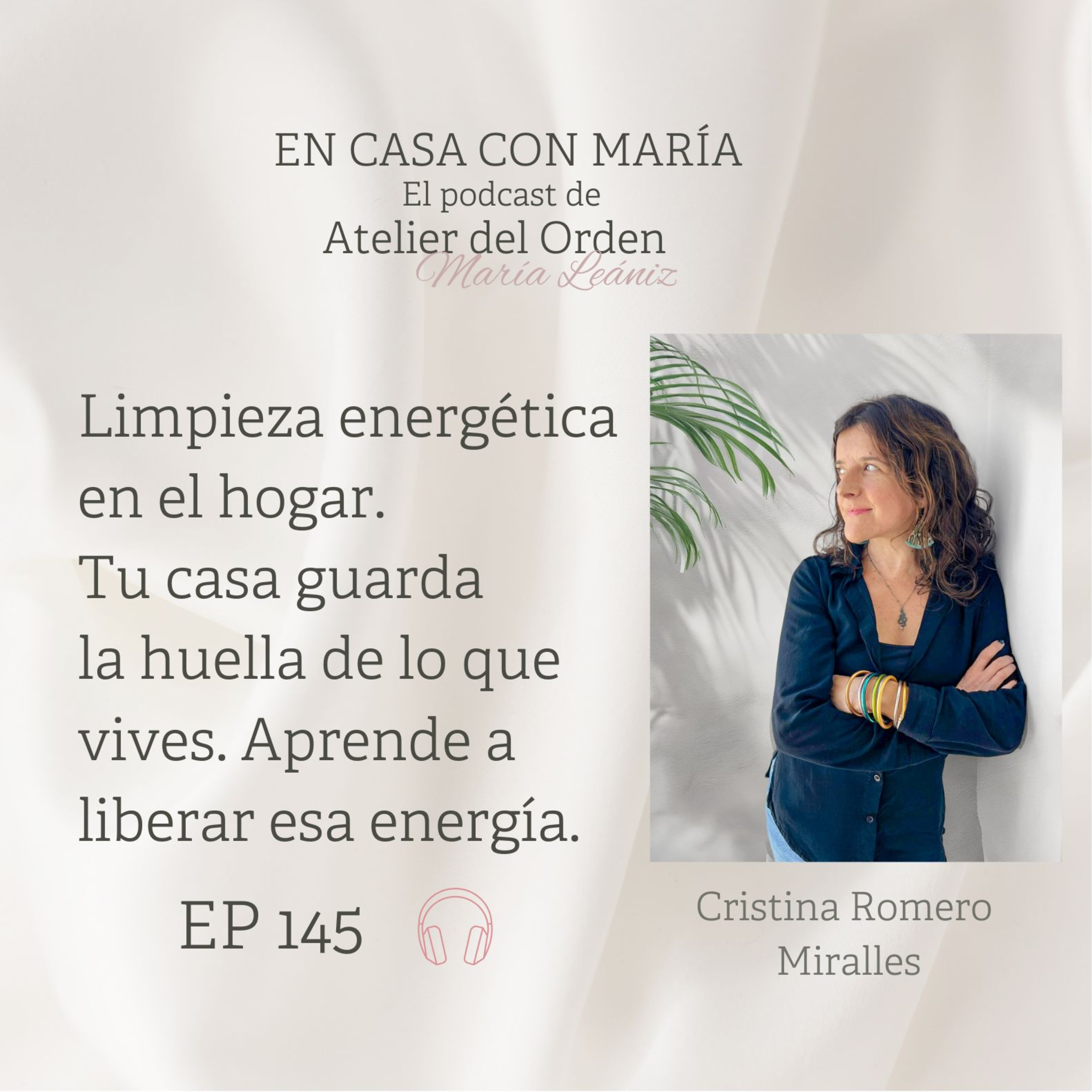 EP145 Limpieza energética en el hogar episode artwork