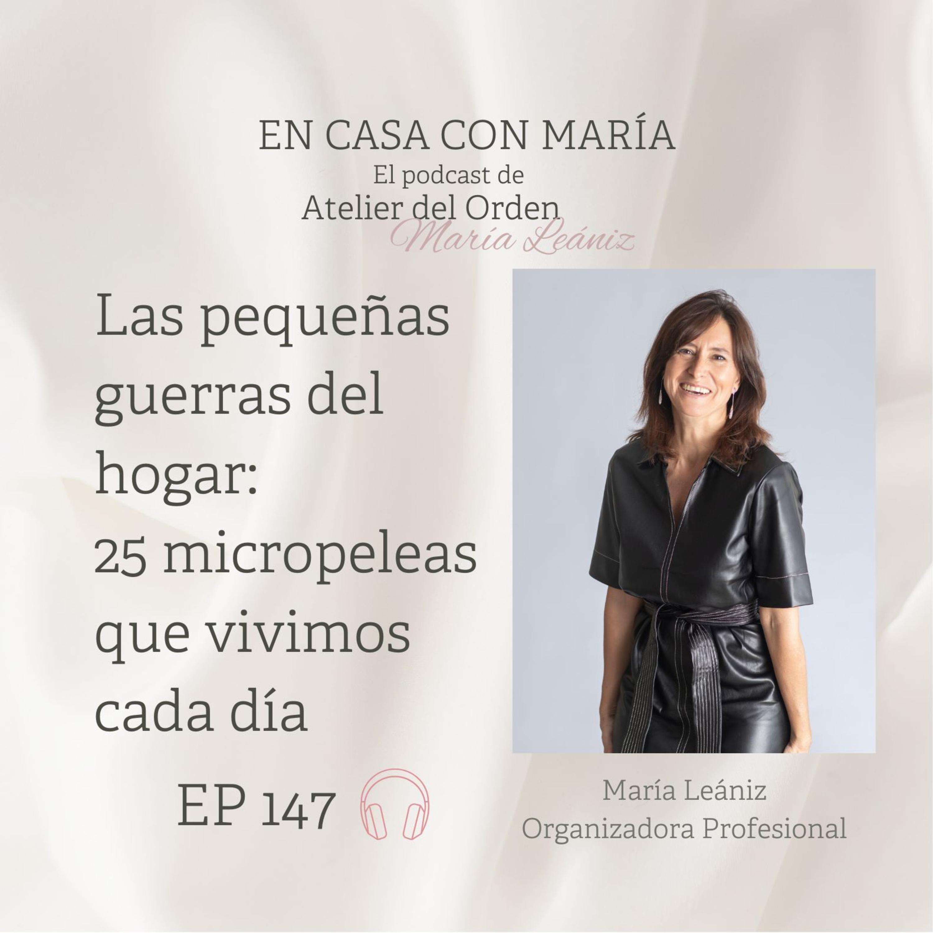 EP 147 Las pequeñas guerras del hogar: 25 micropeleas que vivimos cada día episode artwork