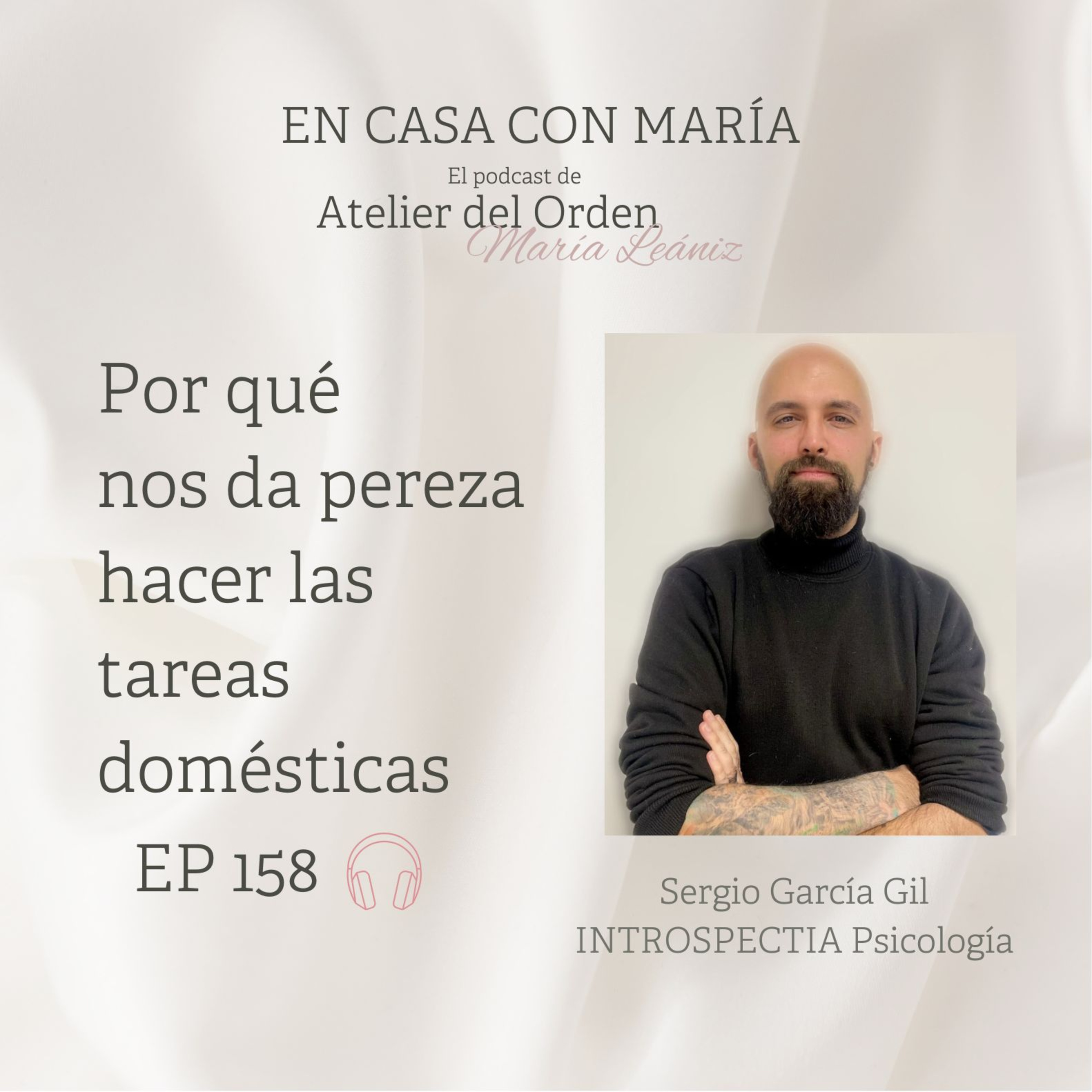 EP158 Por qué nos da pereza hacer las tareas domésticas episode artwork