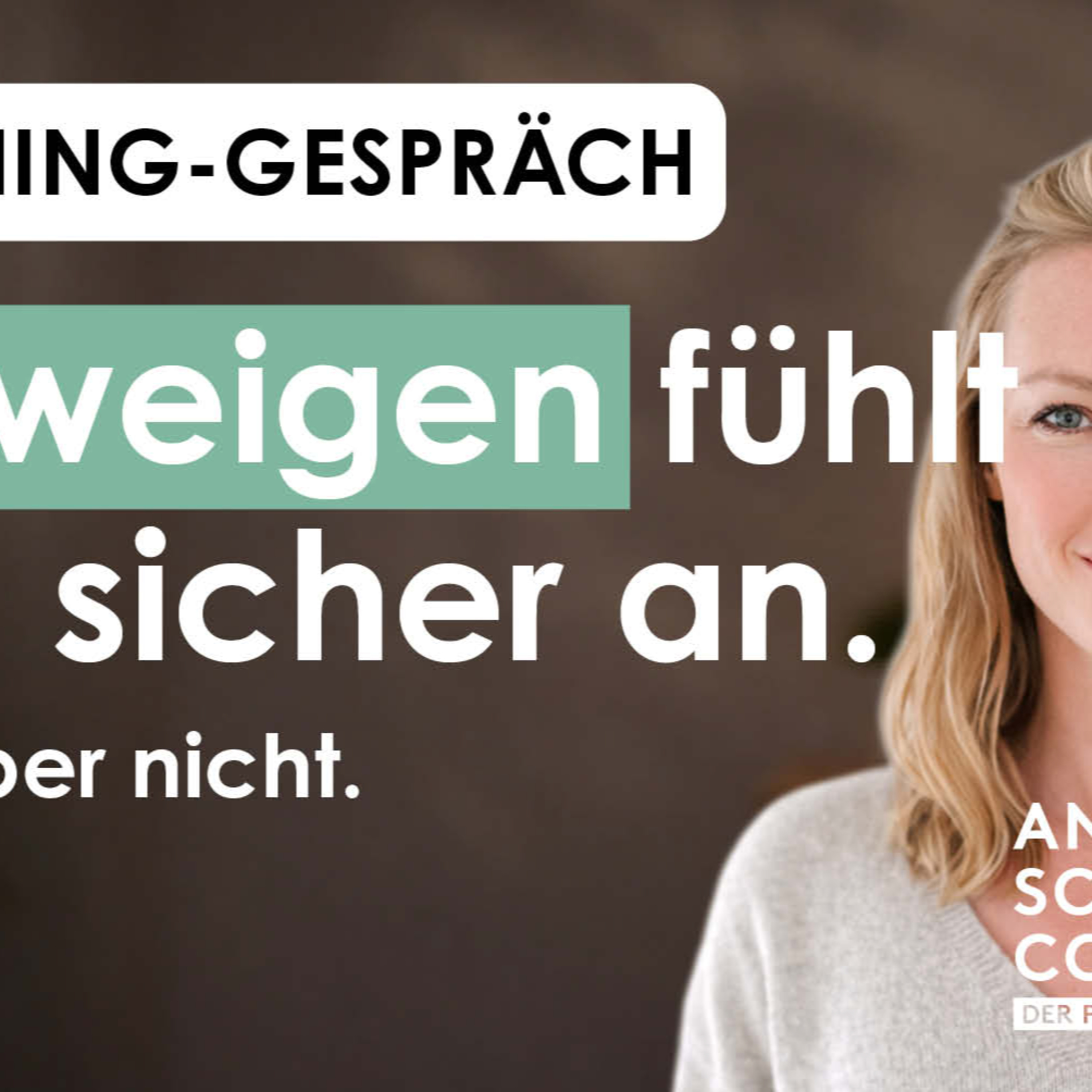 Warum du schweigst, obwohl du wütend bist. I Coaching Gespräch