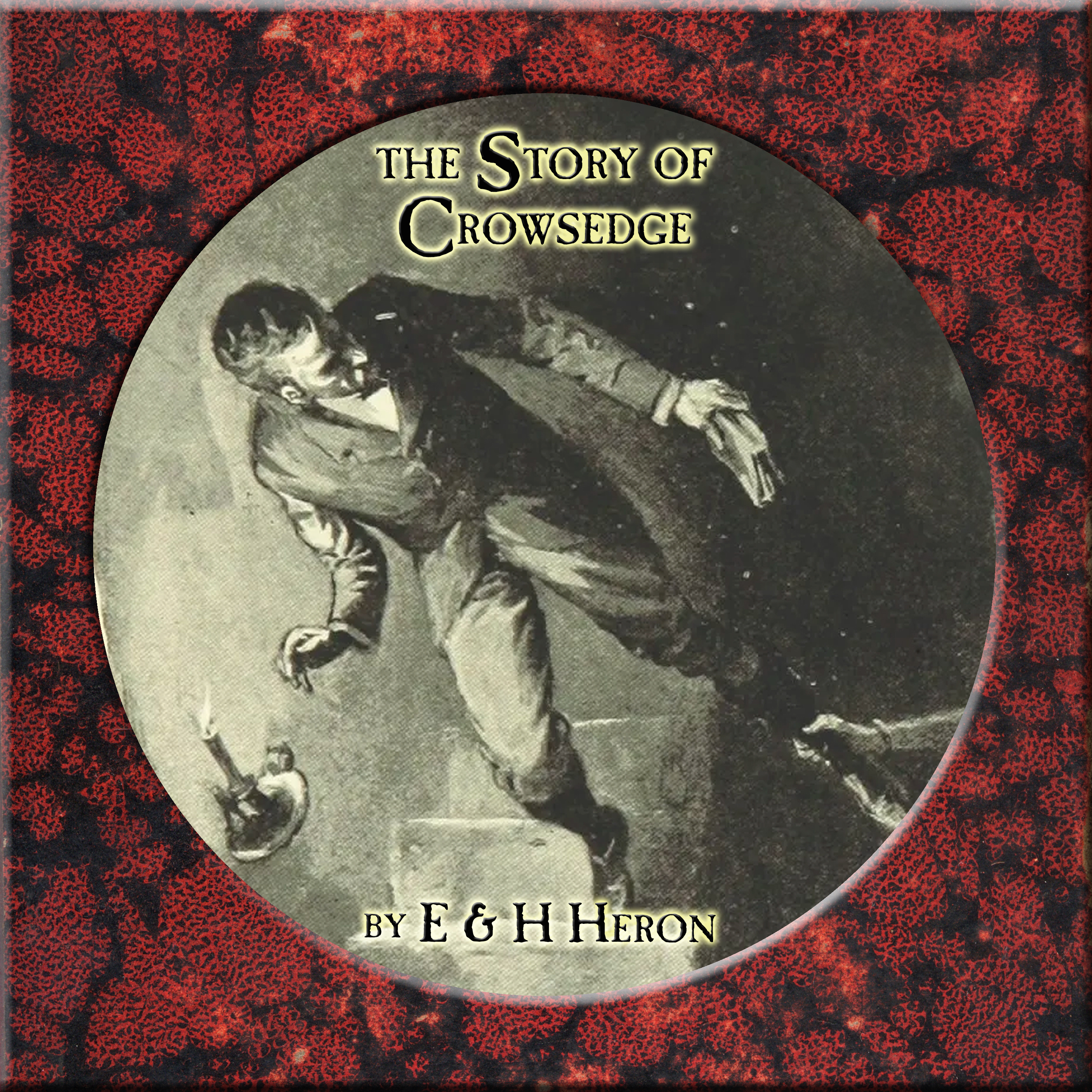 093 - The Story of Crowsedge by E and H Heron.mp3 episode artwork
