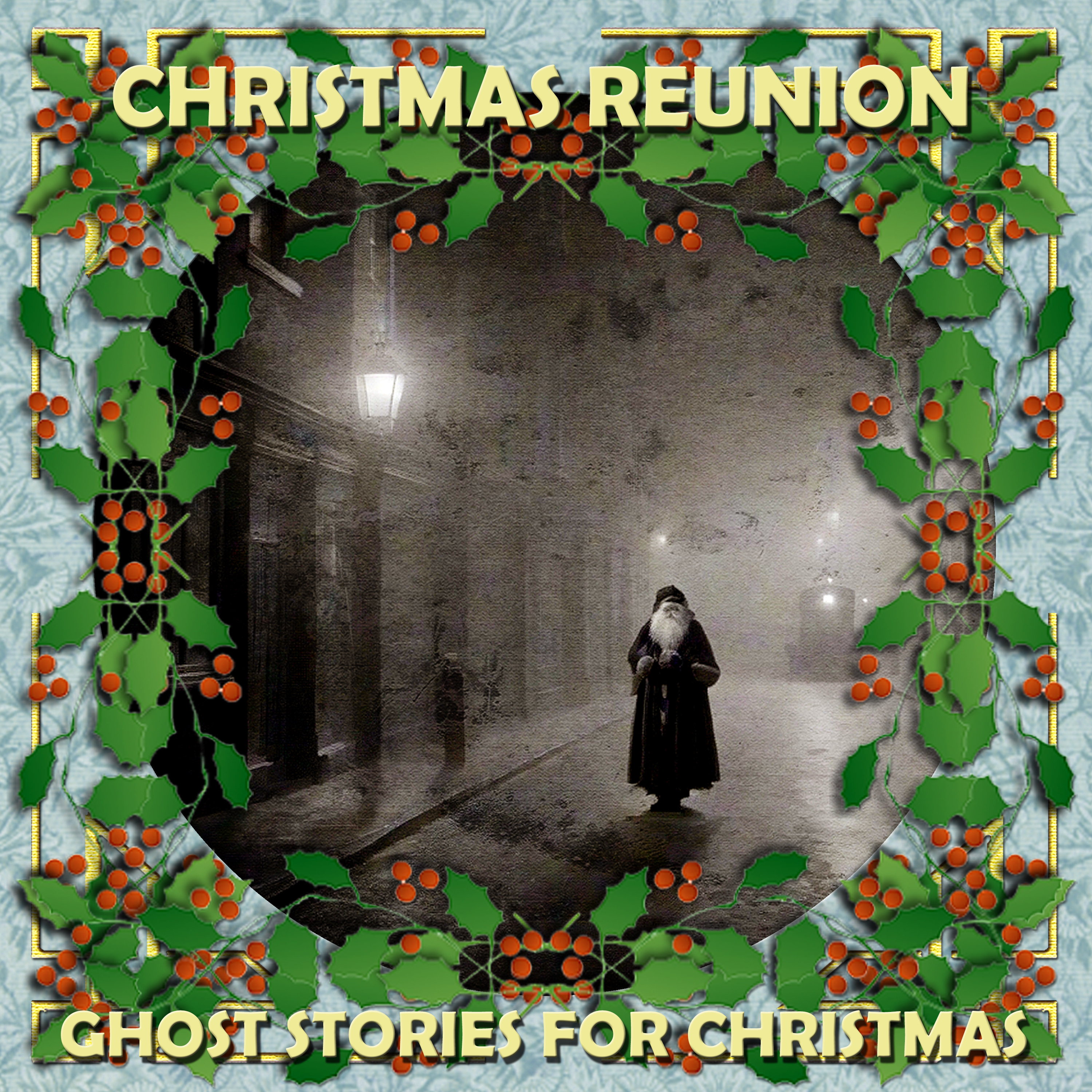  097 - Christmas Reunion by Sir Andrew Caldecott episode artwork