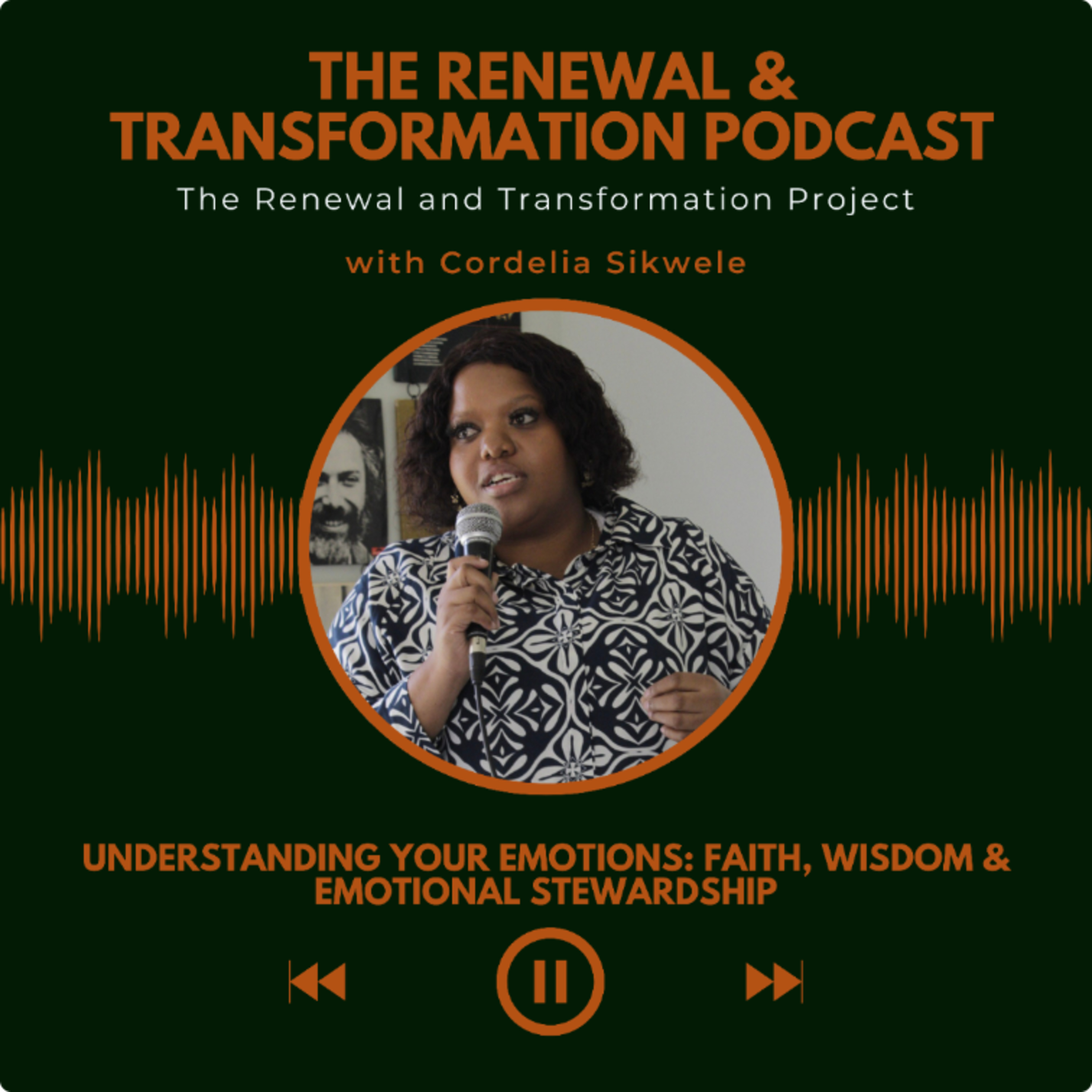 Understanding Your Emotions: Faith, Wisdom & Emotional Stewardship episode artwork