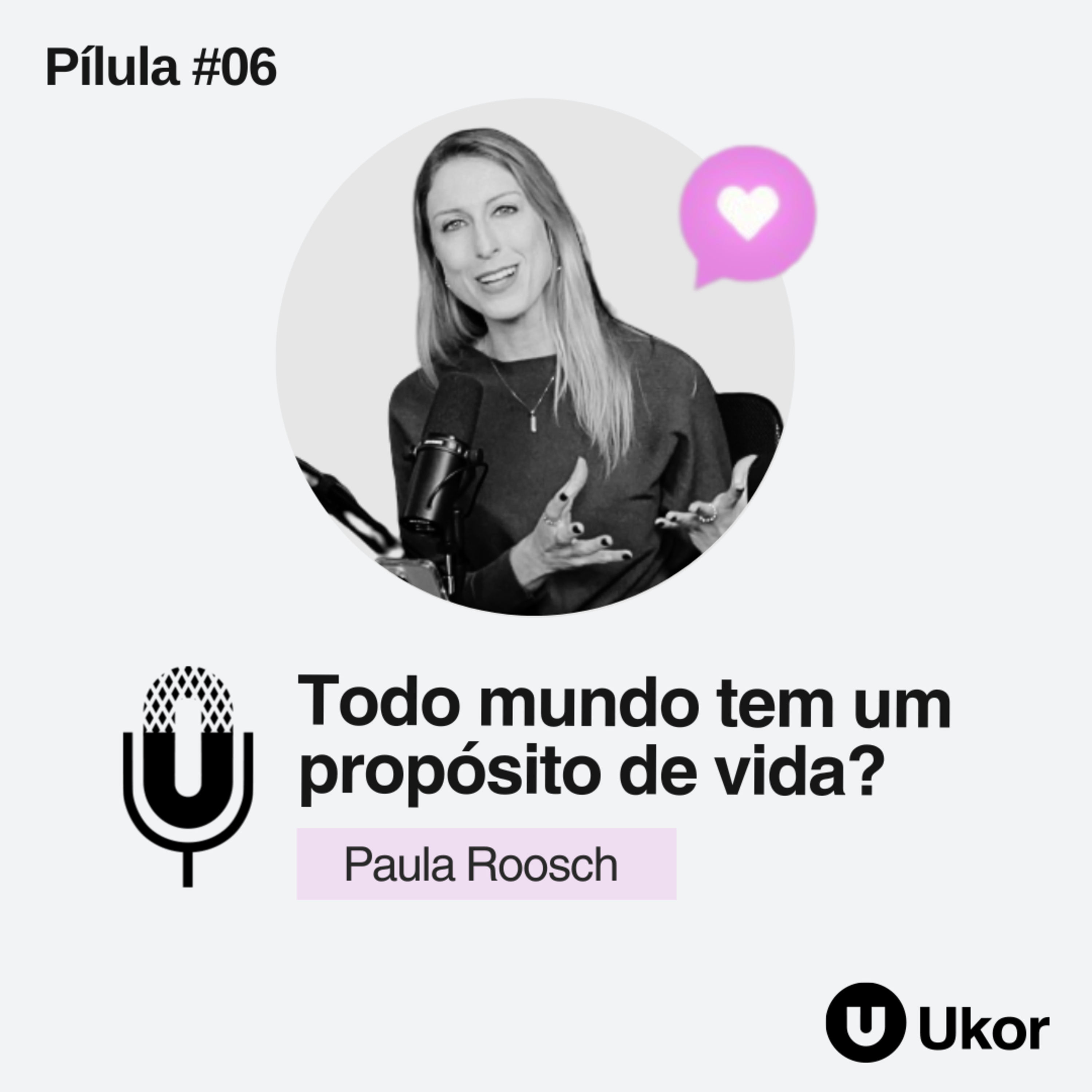 Pílula: Todo mundo tem um propósito de vida?