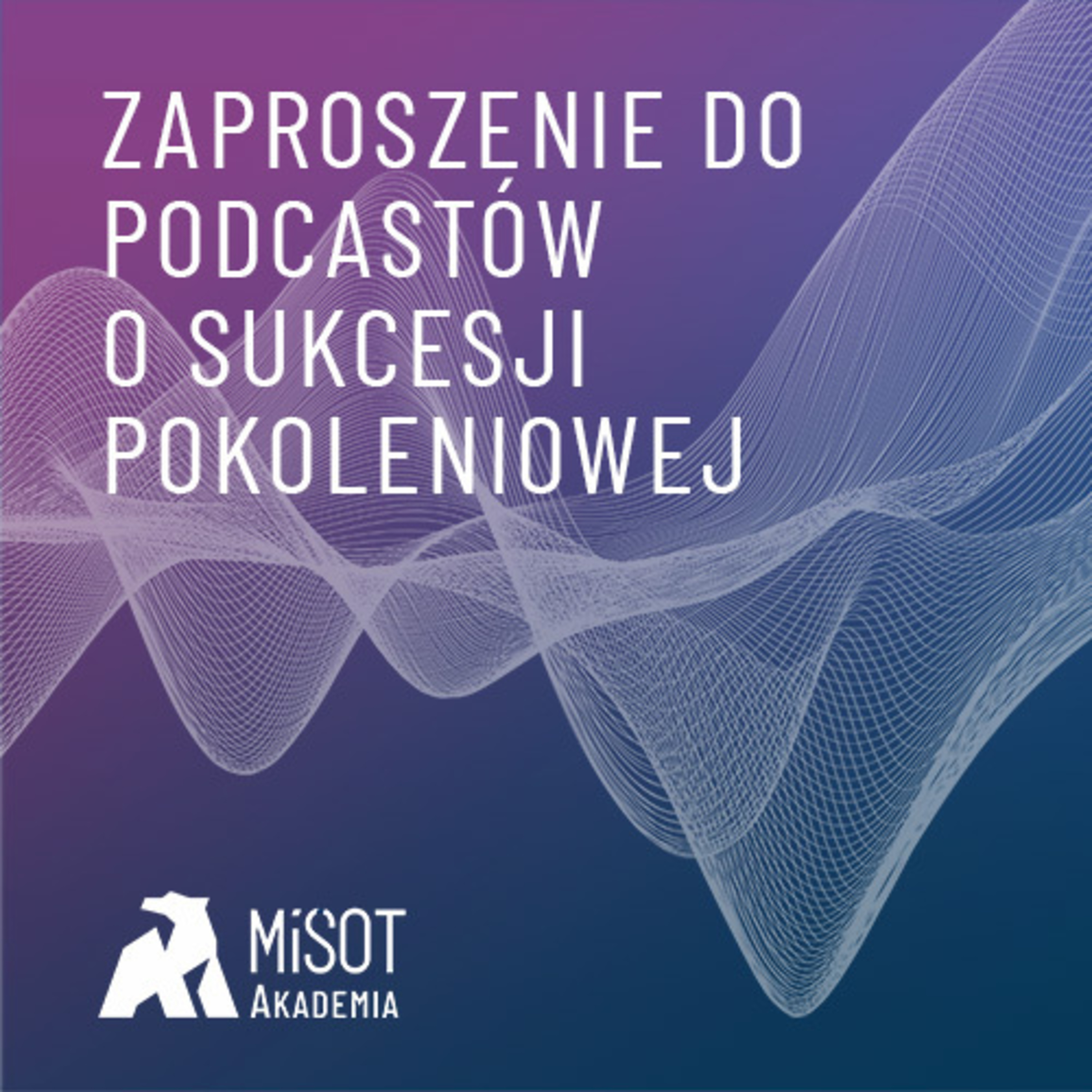 MiŚOT Akademia