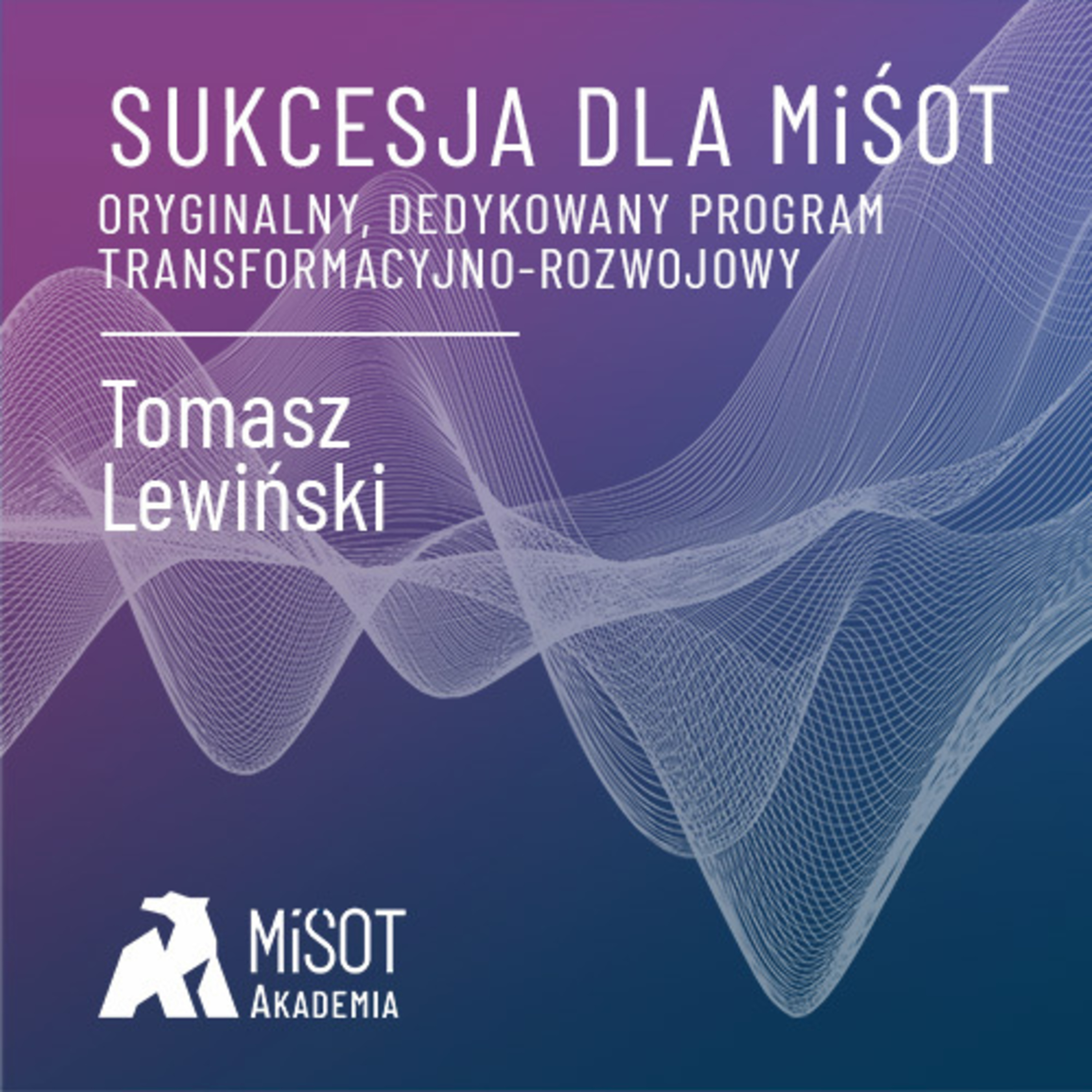 MiŚOT Akademia