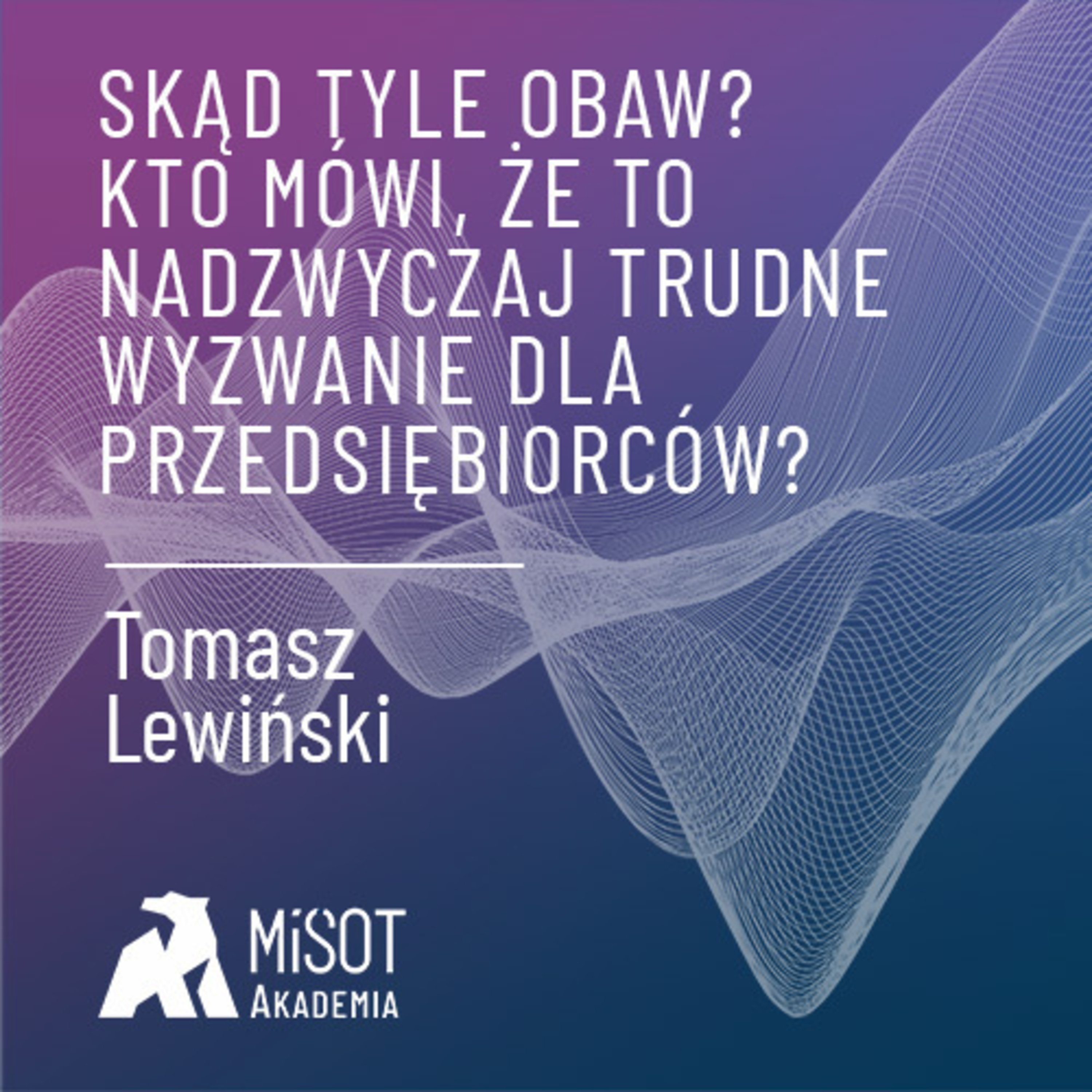 MiŚOT Akademia