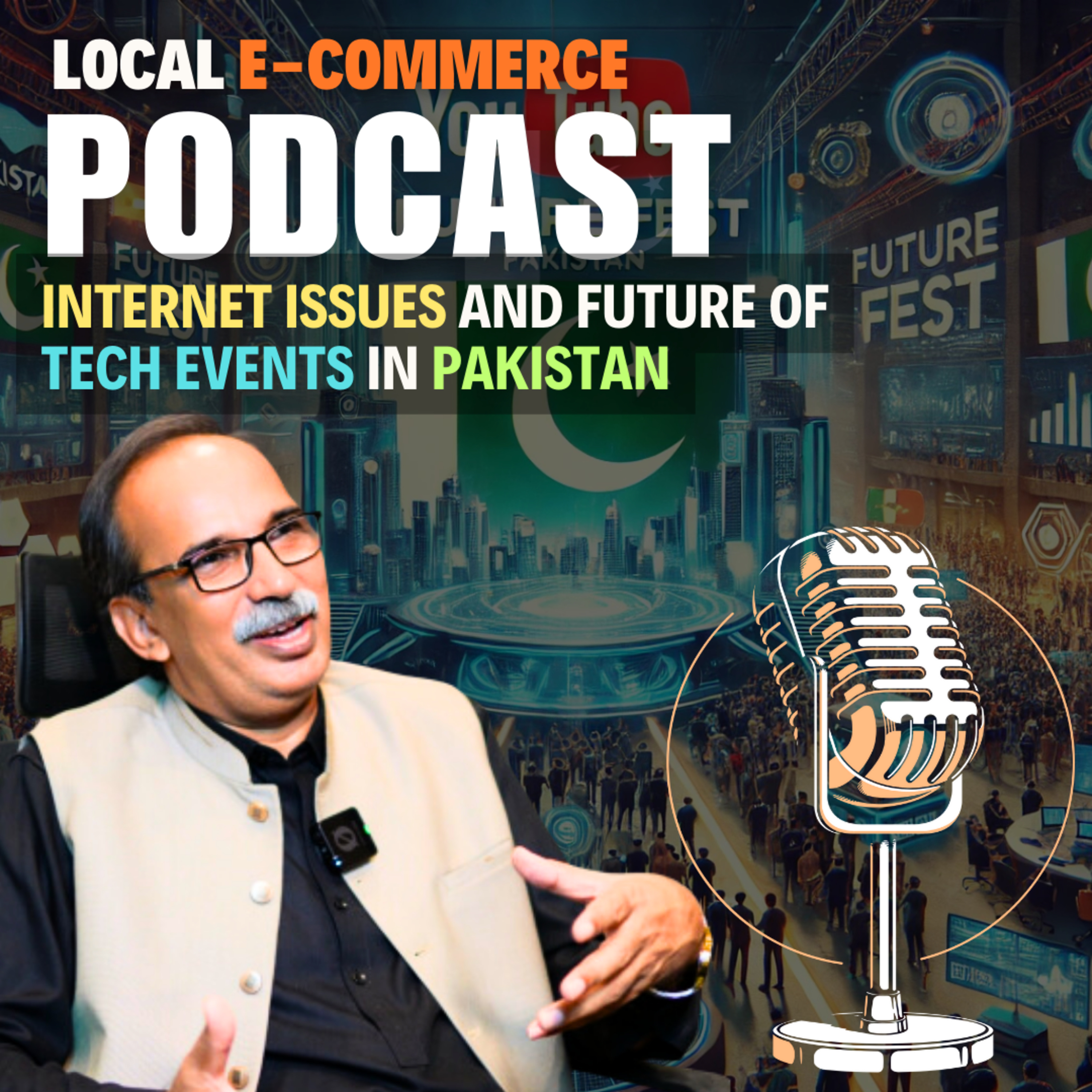 Azam Malik Podcast on Future Fest and Internet Current issues in Pakistan Feat Deployers