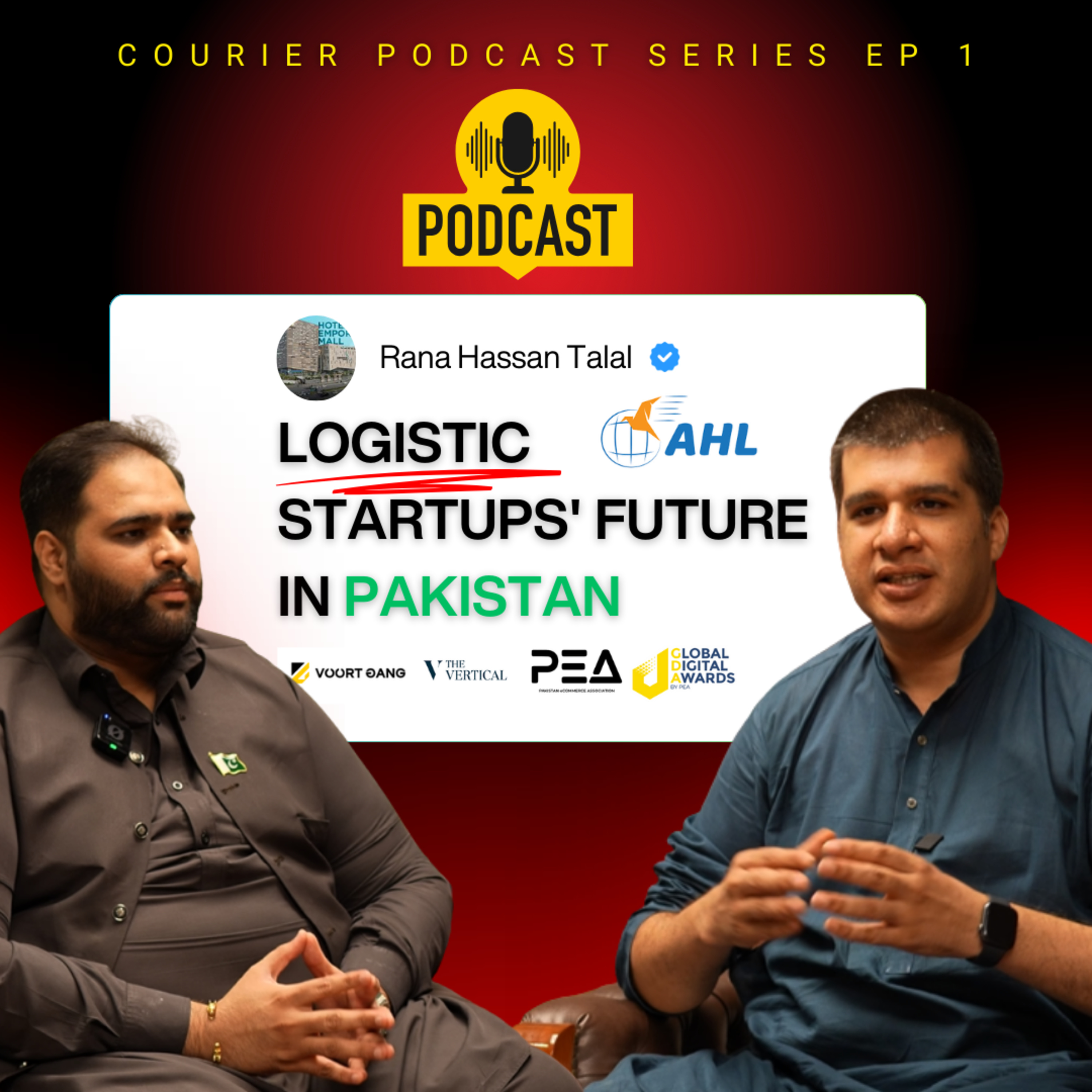 Rana Hassan Talal Podcast for AHL Logistics Success in Pakistan Feat Omer Mubeen