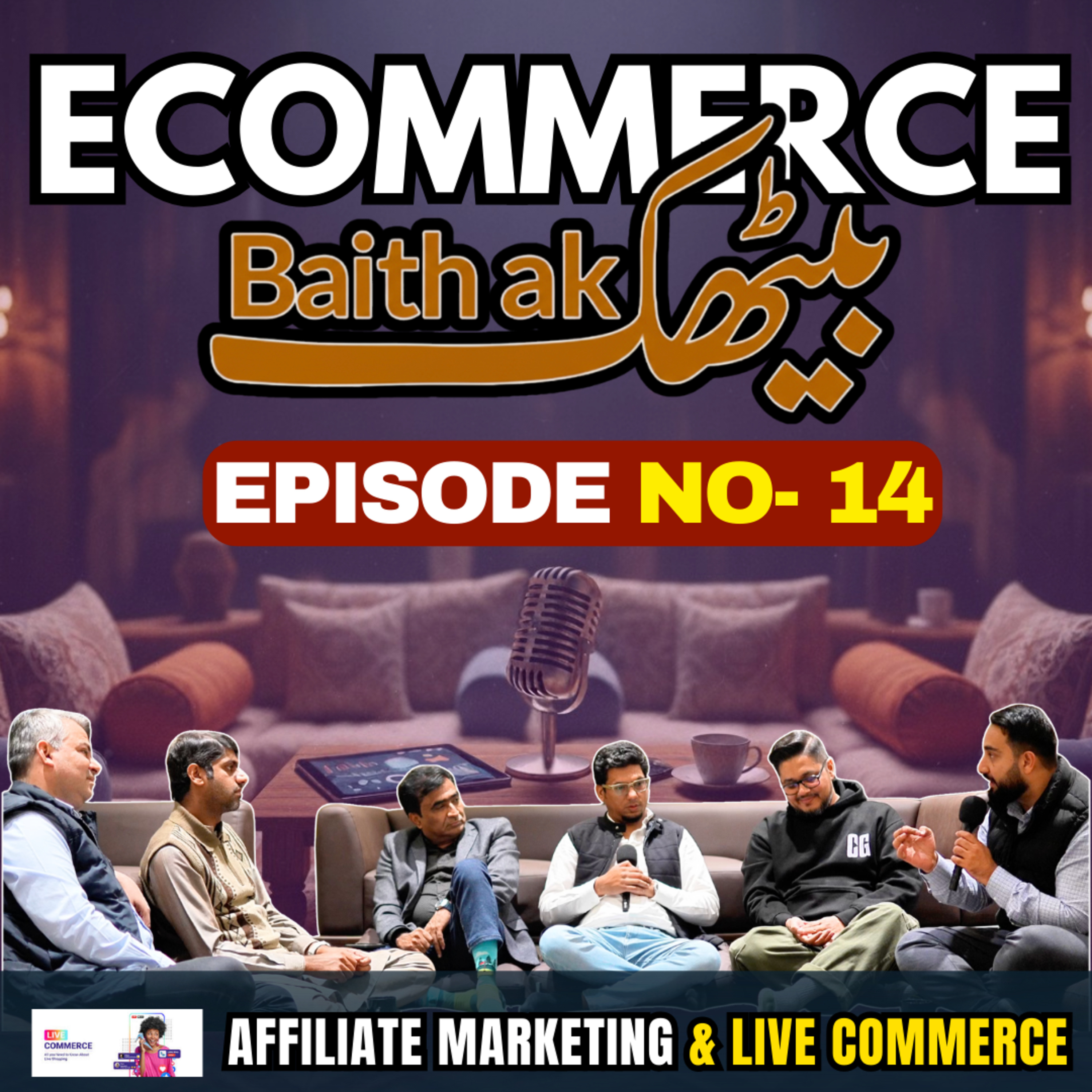 Ecommerce Baithak Ep 14 - Live Commerce & Affilate Marketing in Ecommerce