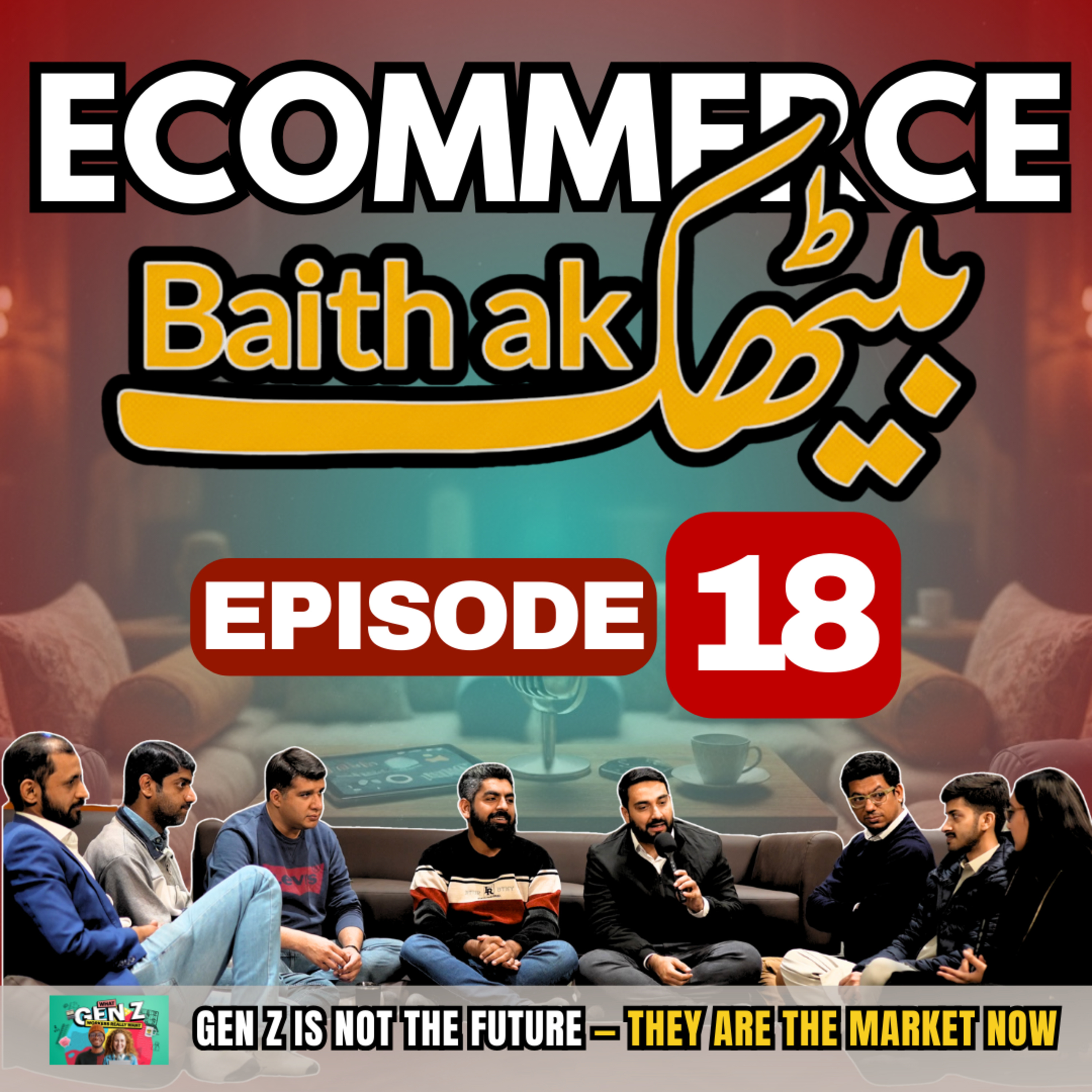 Ecommerce Baithak Ep 18 - Understanding Gen Z: Content, Ai & the New Rules of Growth for Ecommerce