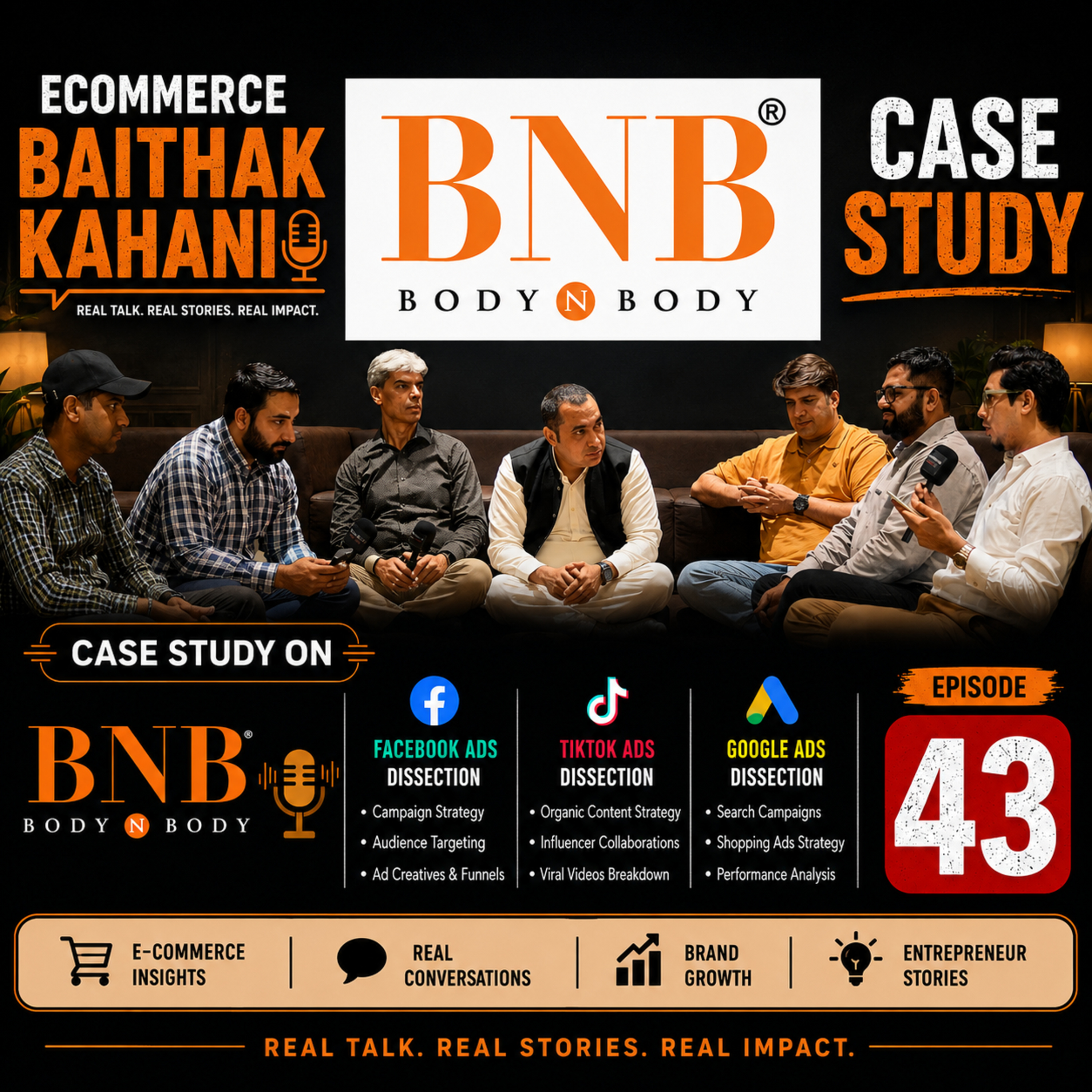 How BNB Became Pakistan's No.1 Skincare Brand | Meta, Google & TikTok Analysis | Ecom Baithak Ep 43